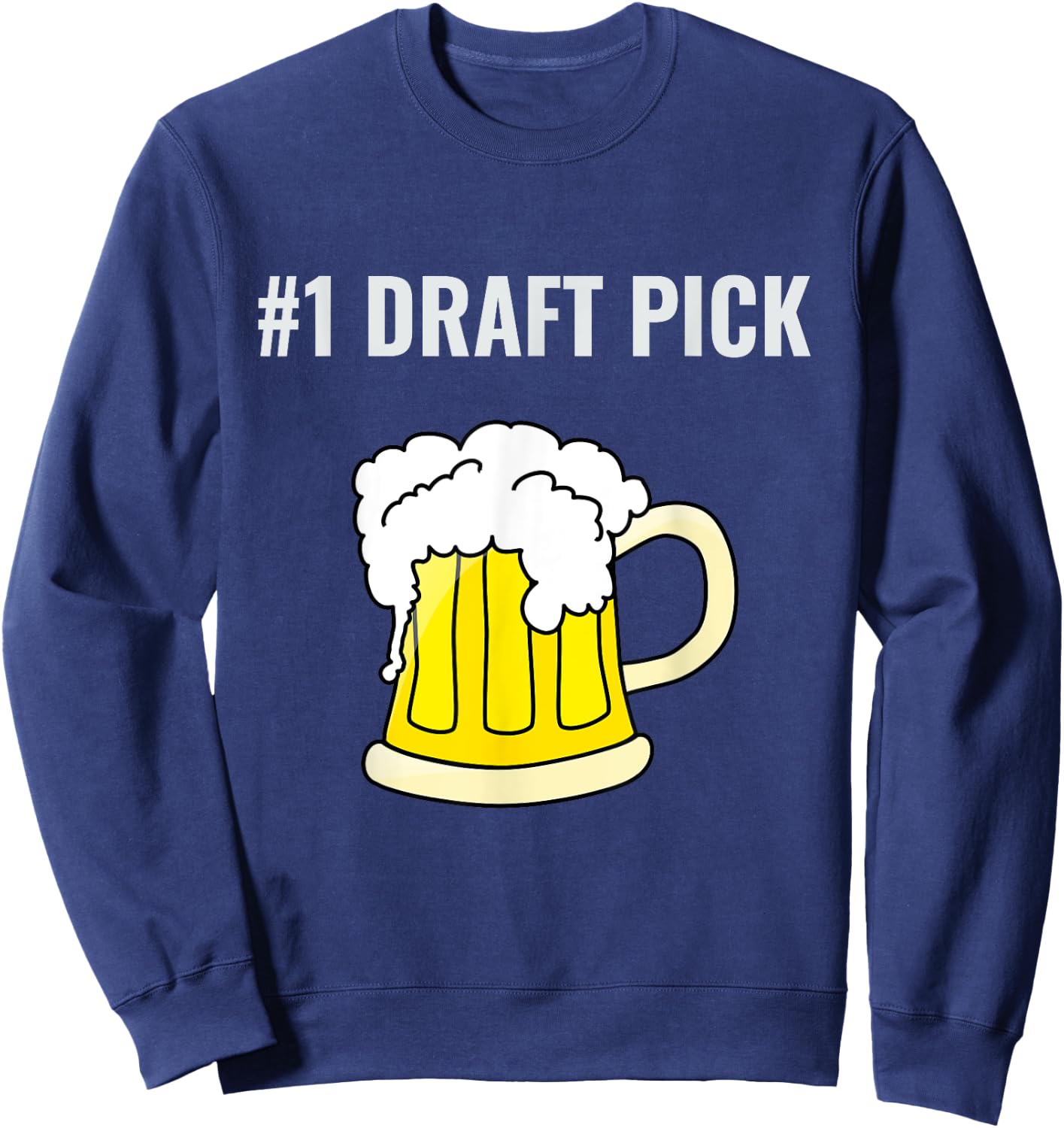 #1 Draft Pick Sweatshirt - Sweatshirt | Navy