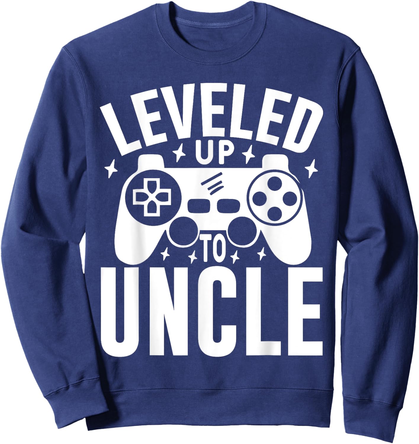Leveled Up To Uncle & Uncle Pregnancy Announcement Gamer Sweatshirt - Sweatshirt | Navy