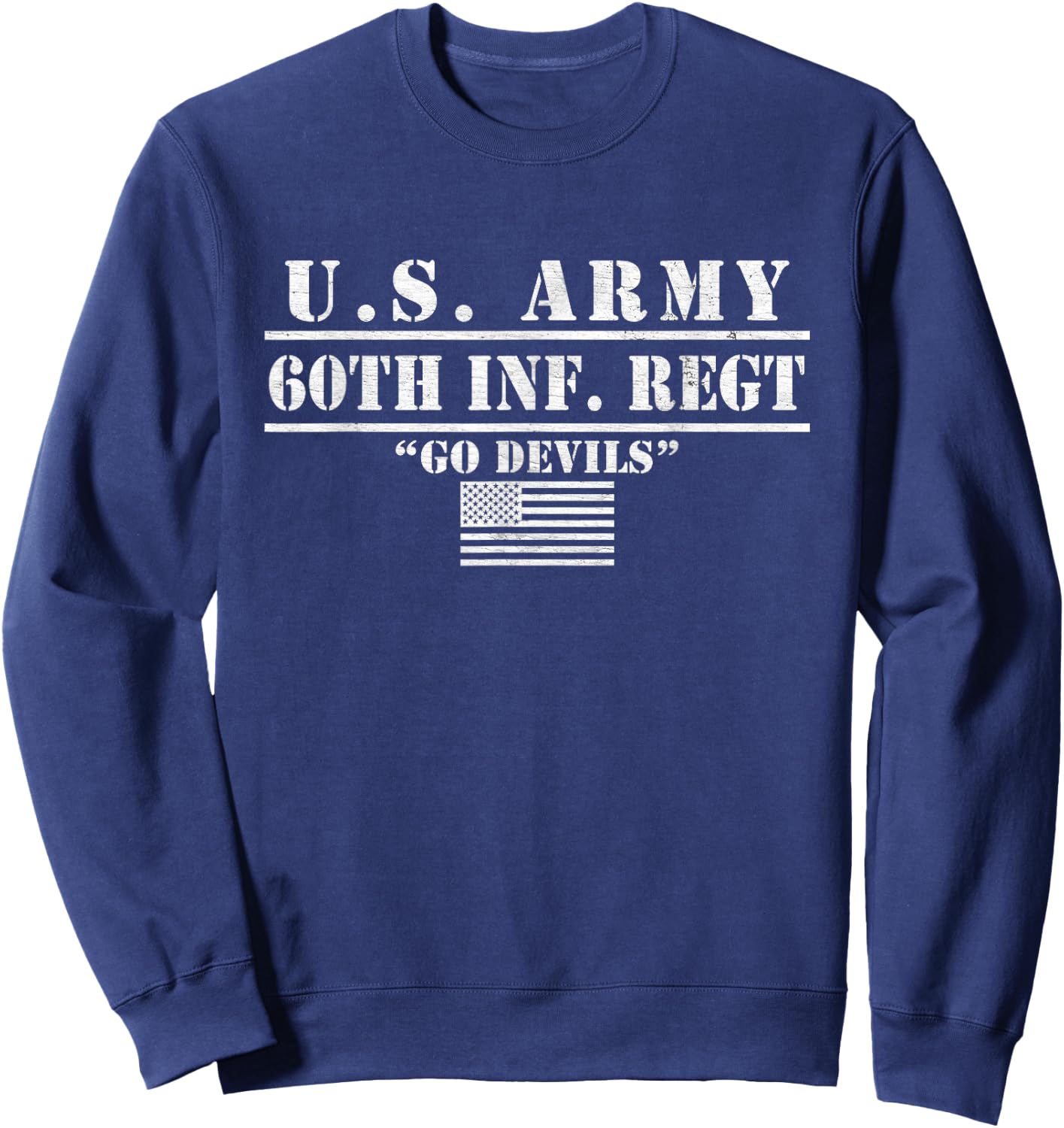 60th Infantry Regiment Fort Jackson South Carolina Gifts Sweatshirt - Sweatshirt | Navy
