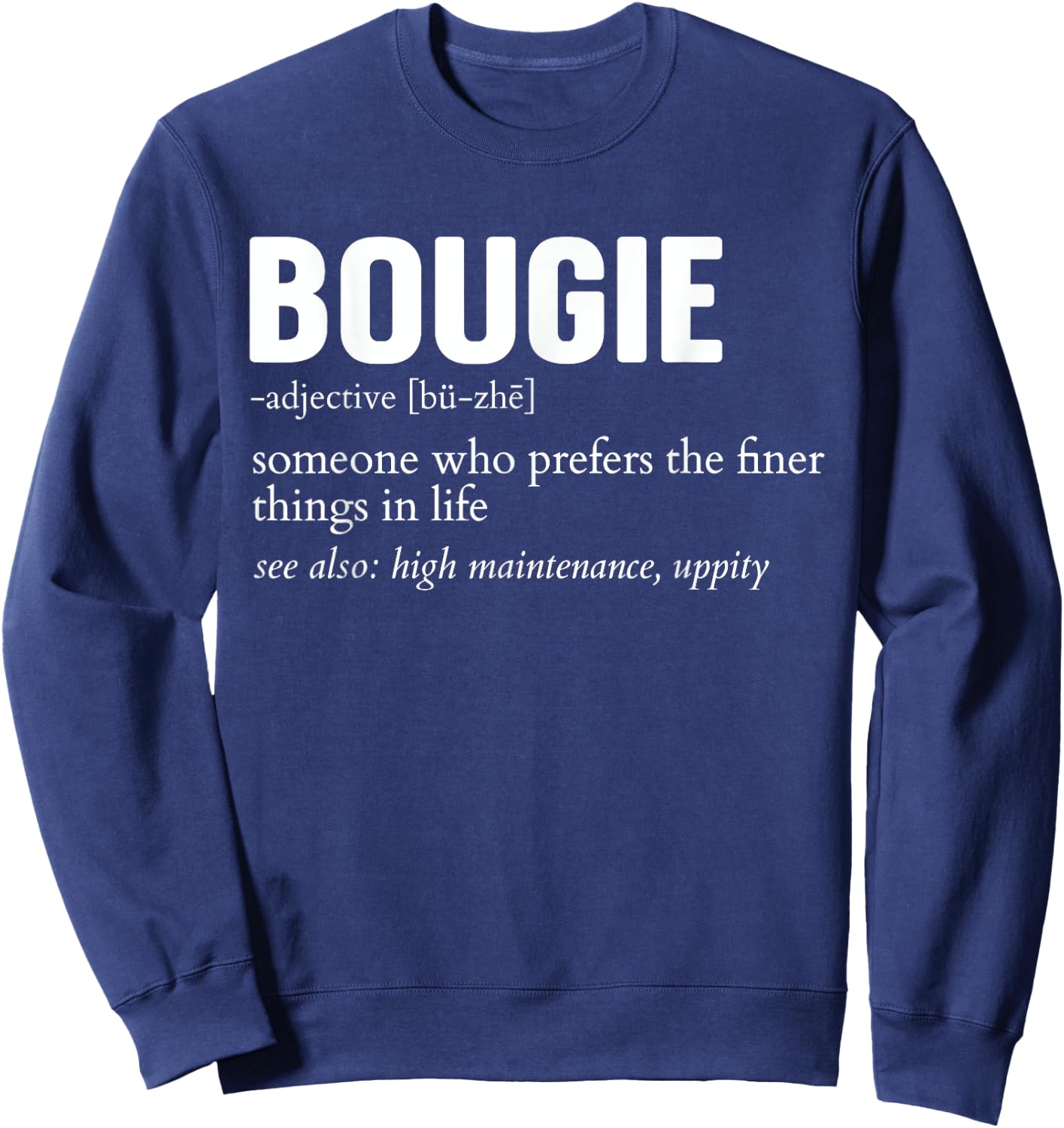 Bougie Definition Funny Apparel Men Women Sweatshirt - Sweatshirt | Navy