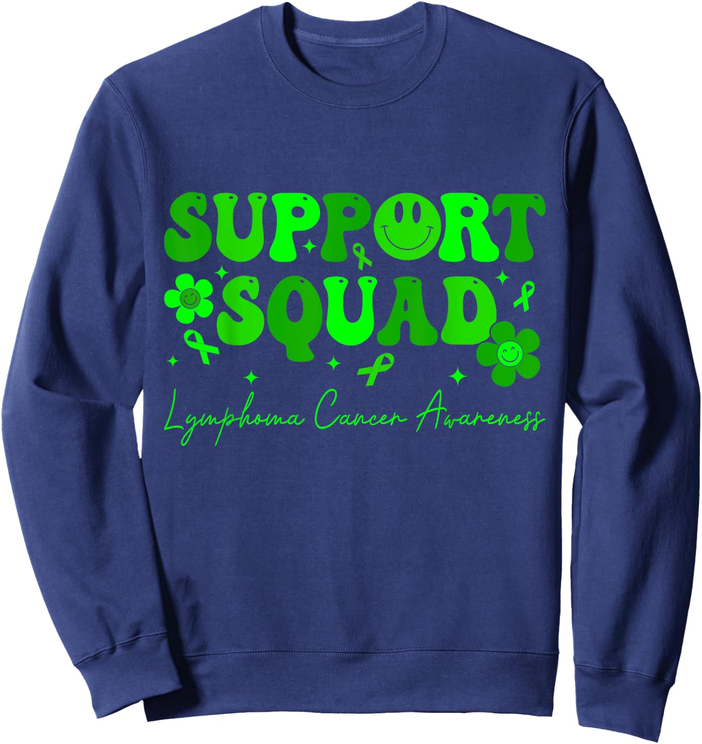 Support Squad Lymphoma Cancer Awareness Lime Green Ribbon Sweatshirt - Sweatshirt | Navy