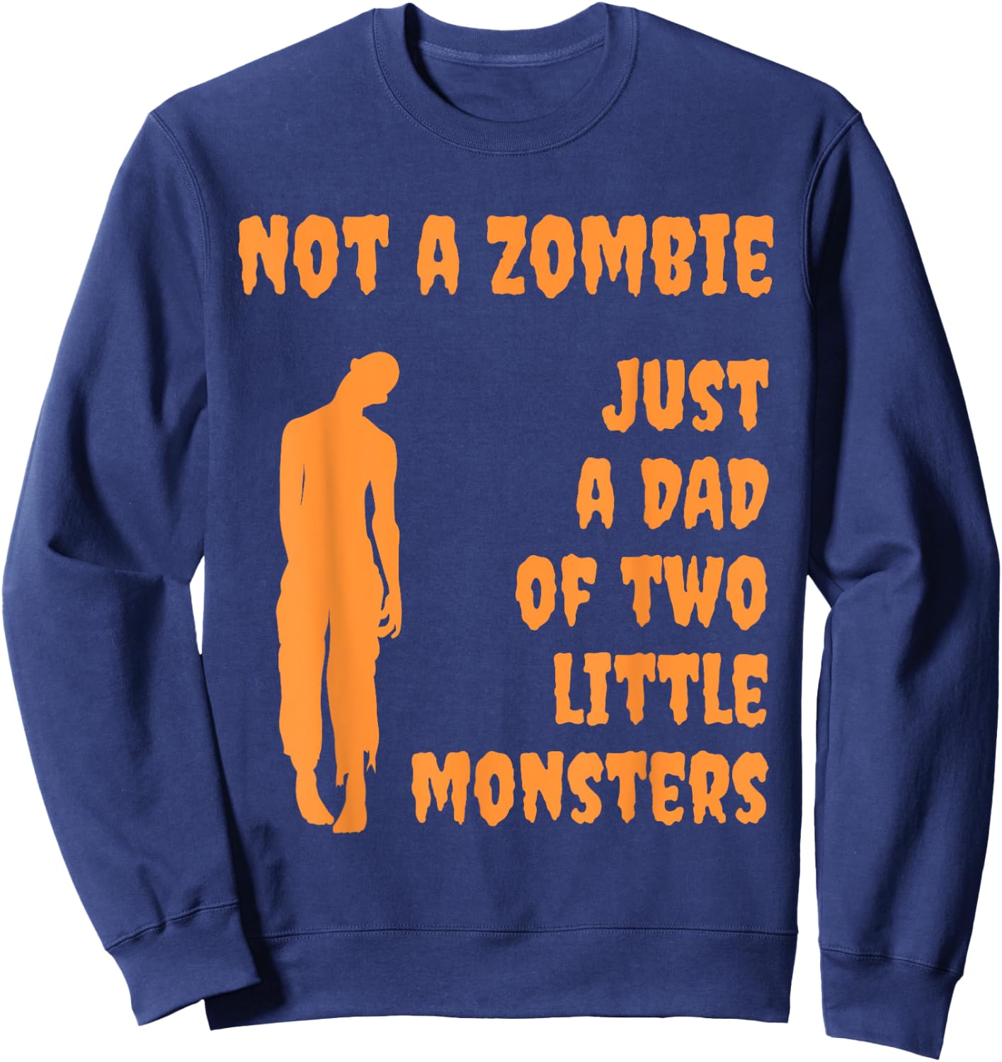 Parental Guidance and Candy Security Halloween Zombie Dad Sweatshirt - Sweatshirt | Navy