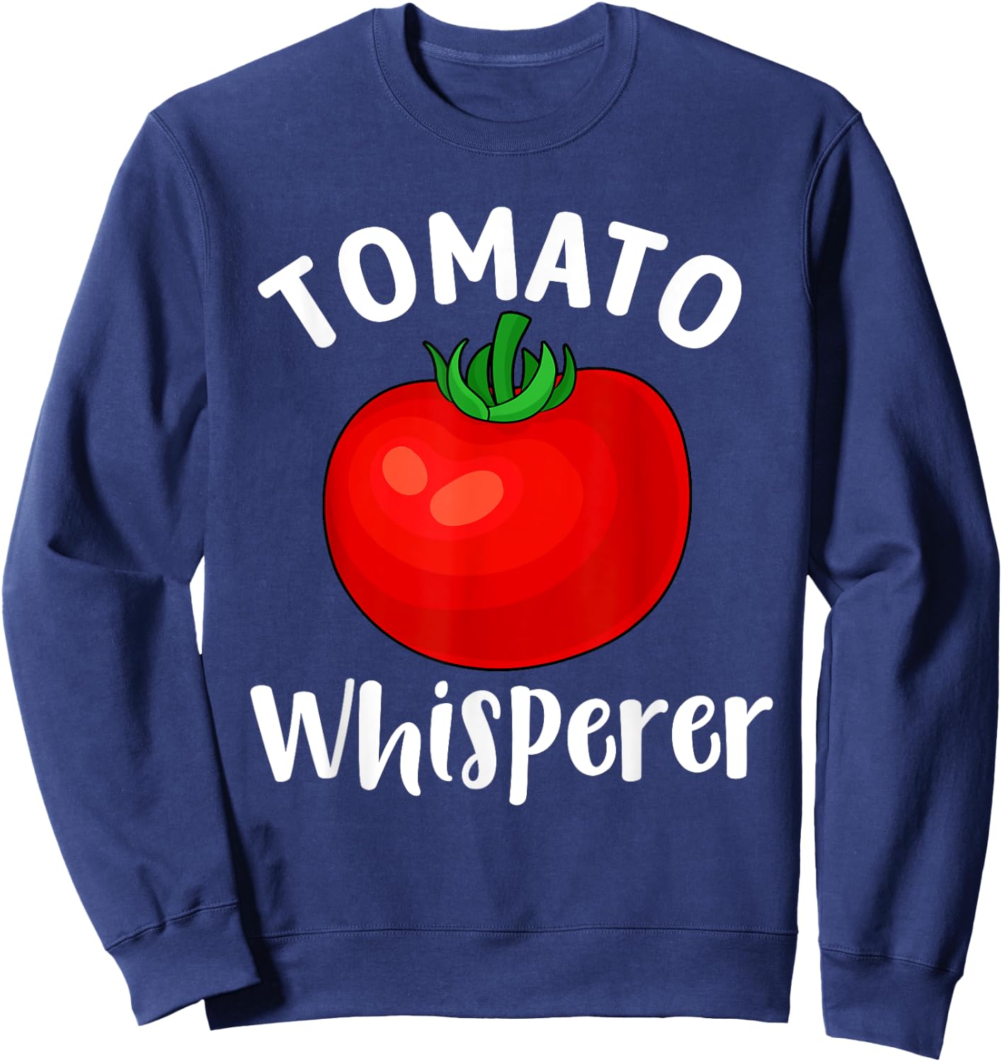 Cool Tomato Whisperer Art Women Plant Tomato Farmer Sweatshirt - Sweatshirt | Navy