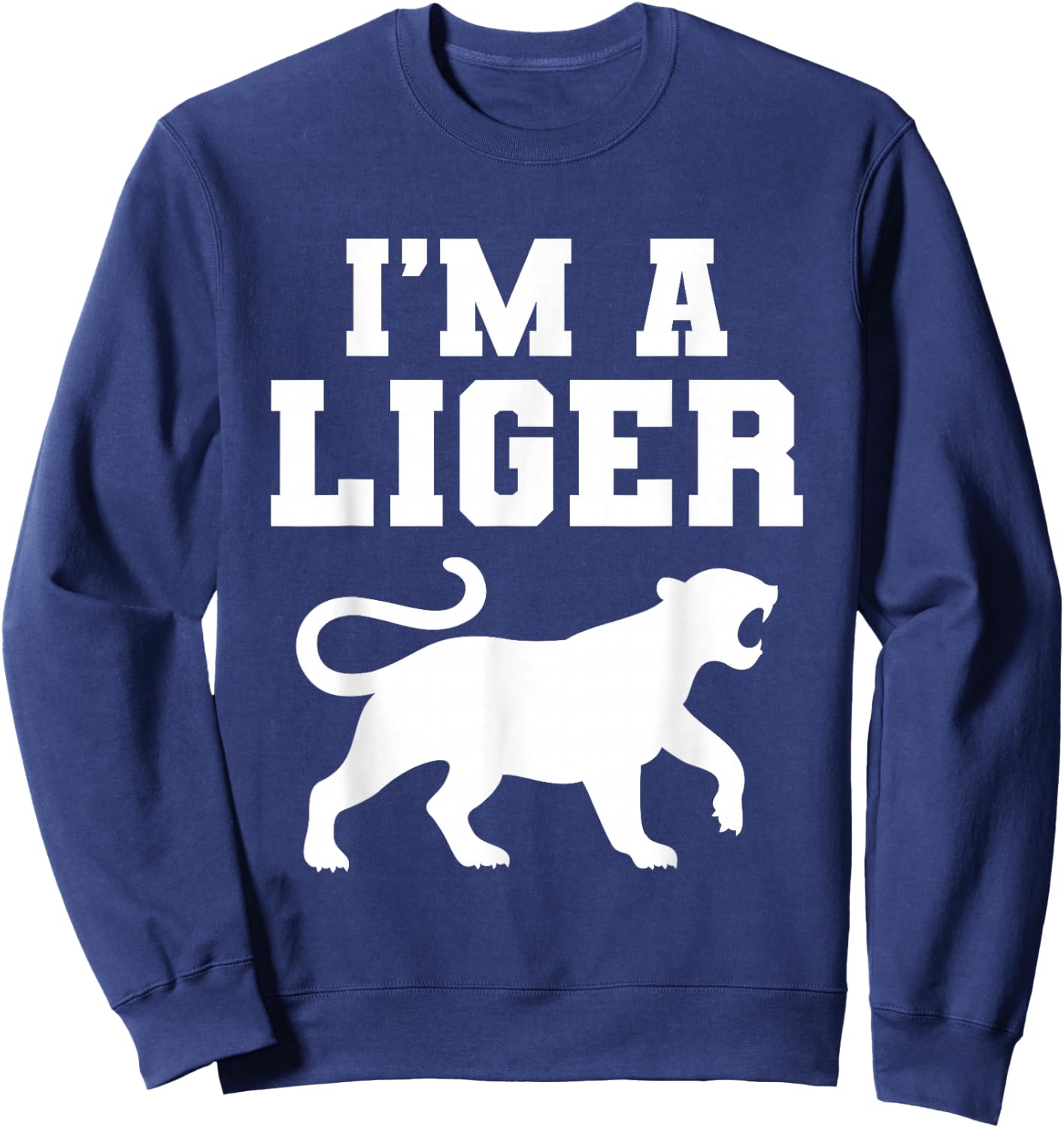 Im A Liger Sweatshirt - Sweatshirt | Navy