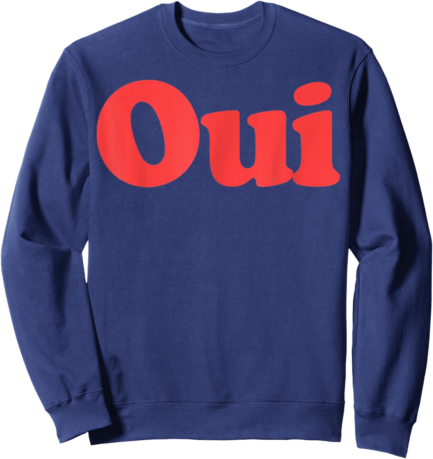 Oui, French Retro Men Women Gift Sweatshirt - Sweatshirt | Navy