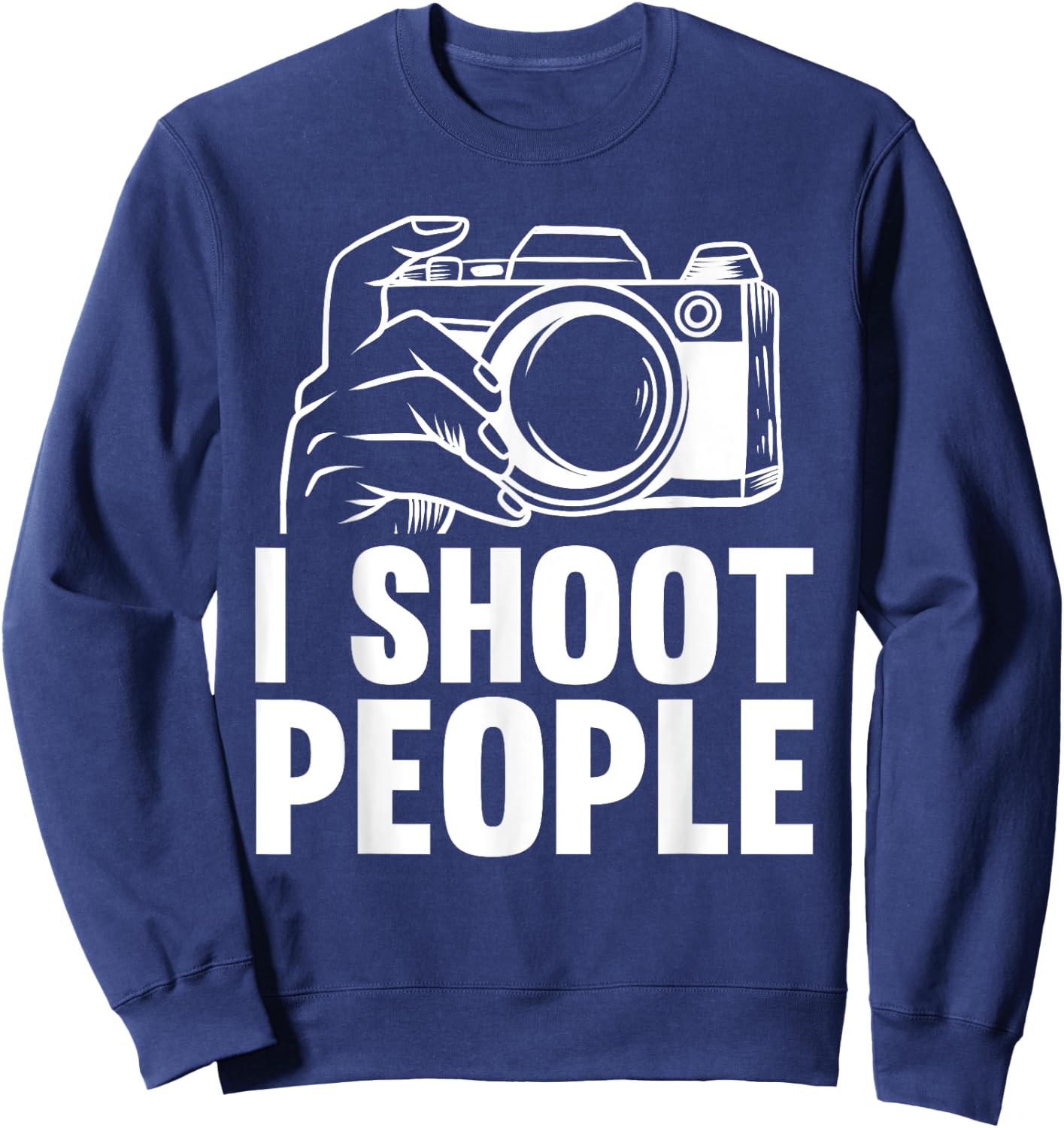 Funny Photographer Art Men Women Camera Photography Lover Sweatshirt - Sweatshirt | Navy