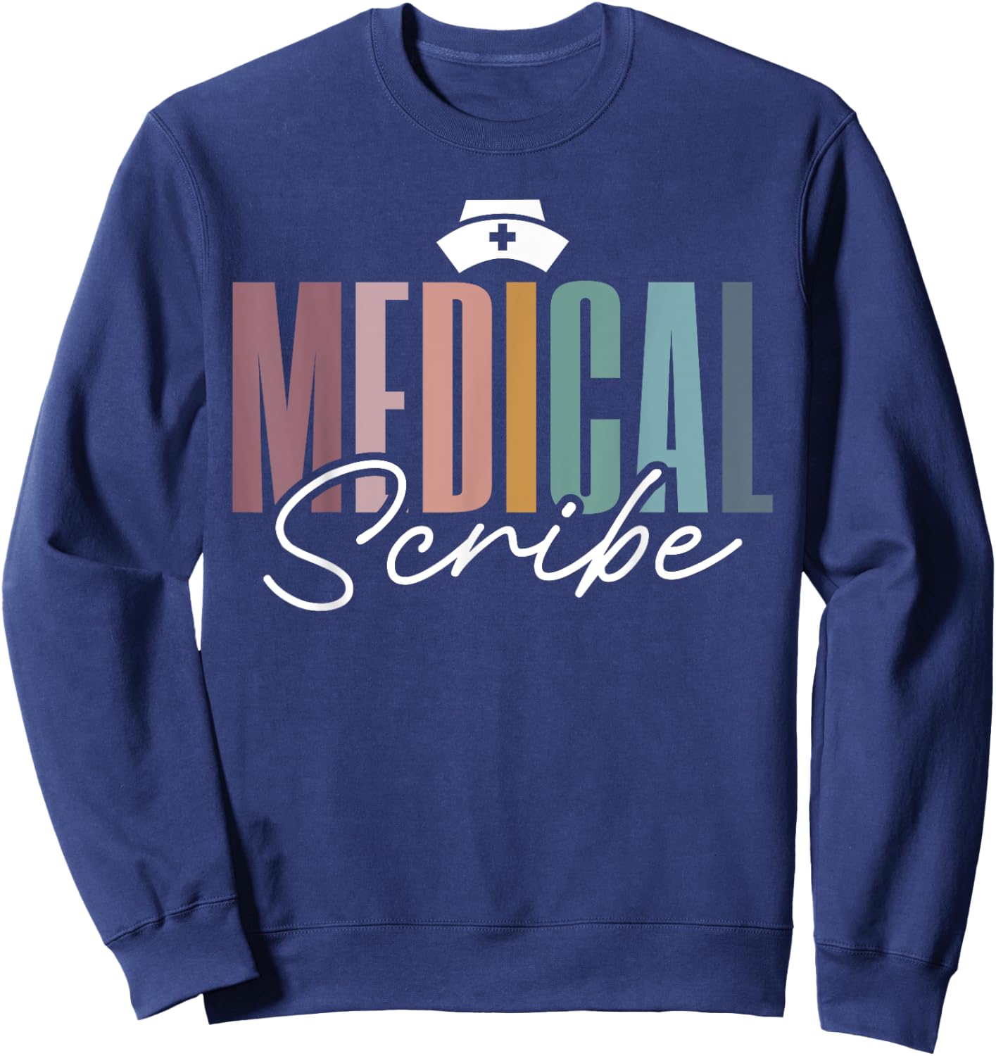 Medical Scribe Medical Assistant Sweatshirt - Sweatshirt | Navy