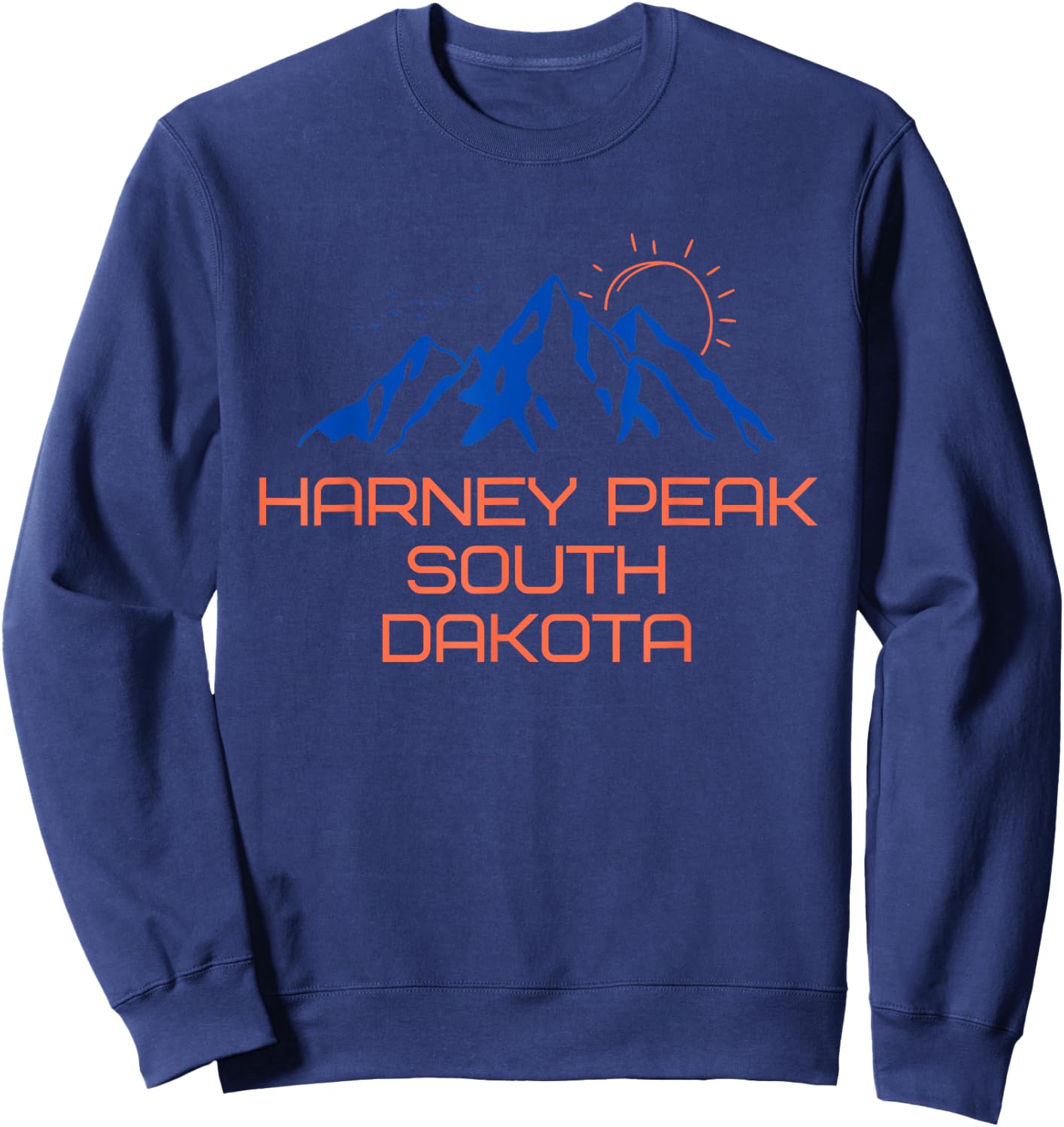 Hiking Harney Peak South Dakota Mountain Climbing For Me Sweatshirt - Sweatshirt | Navy