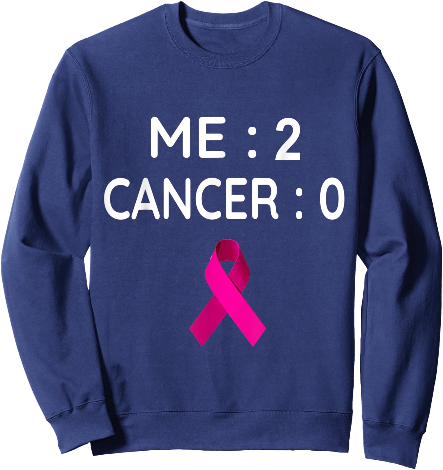 Breast Cancer Awareness Me 2 Cancer 0 Sweatshirt - Sweatshirt | Navy