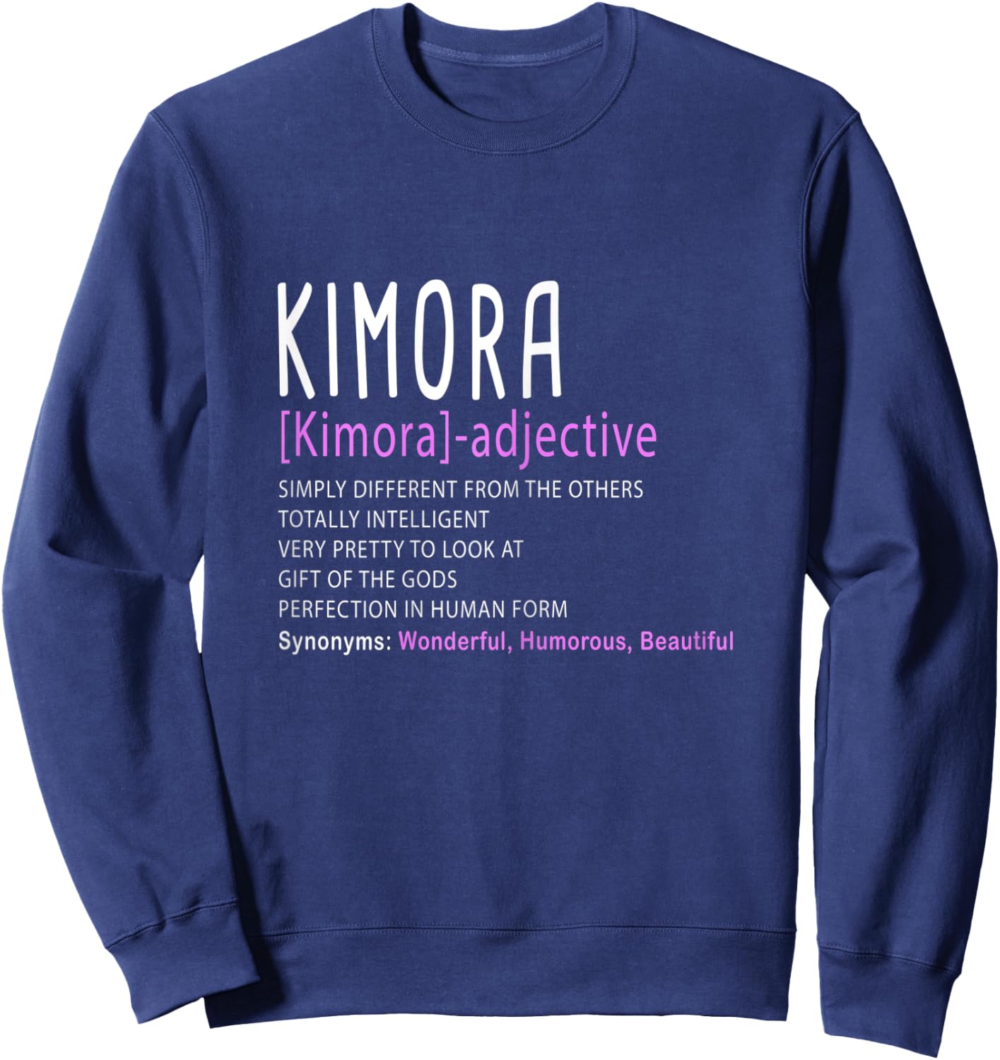 Personalized Name Description Kimora Sweatshirt - Sweatshirt | Navy