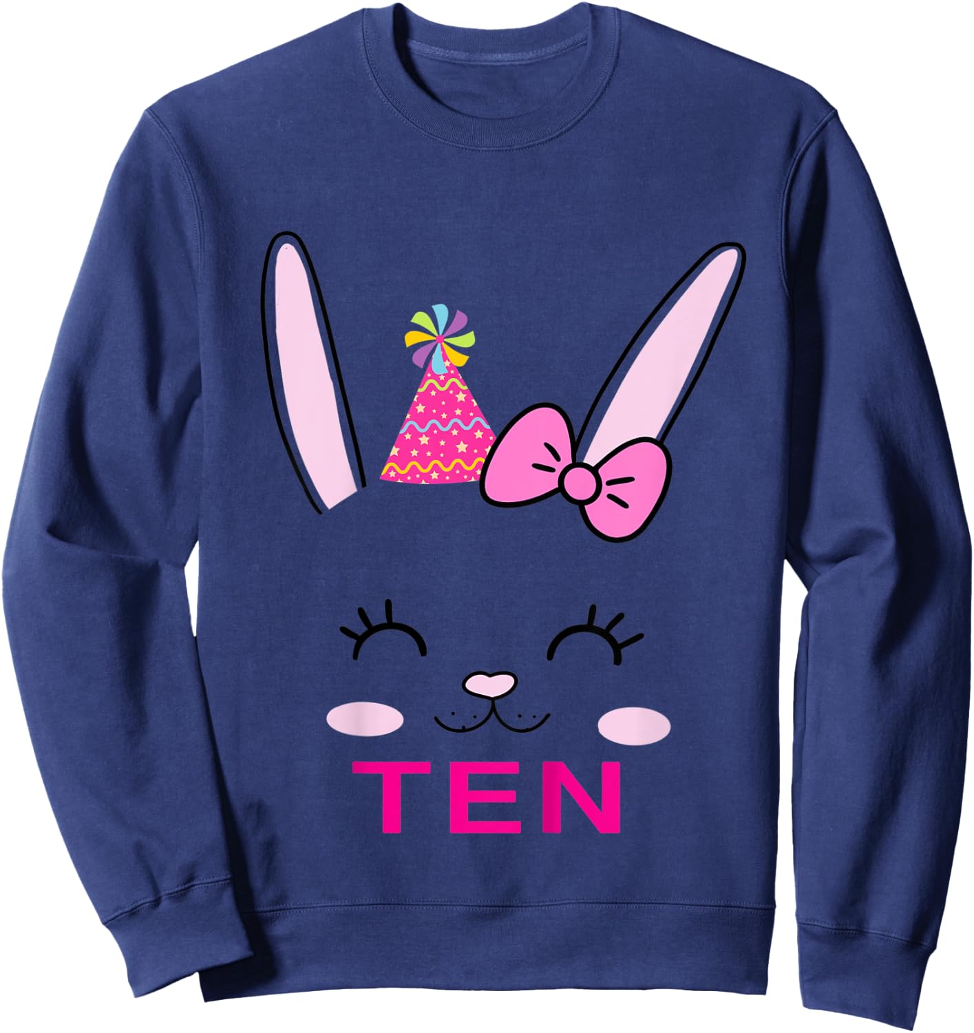 Kids Cute TEN year old Bunny Birthday Theme Party Outfit Girls Sweatshirt - Sweatshirt | Navy