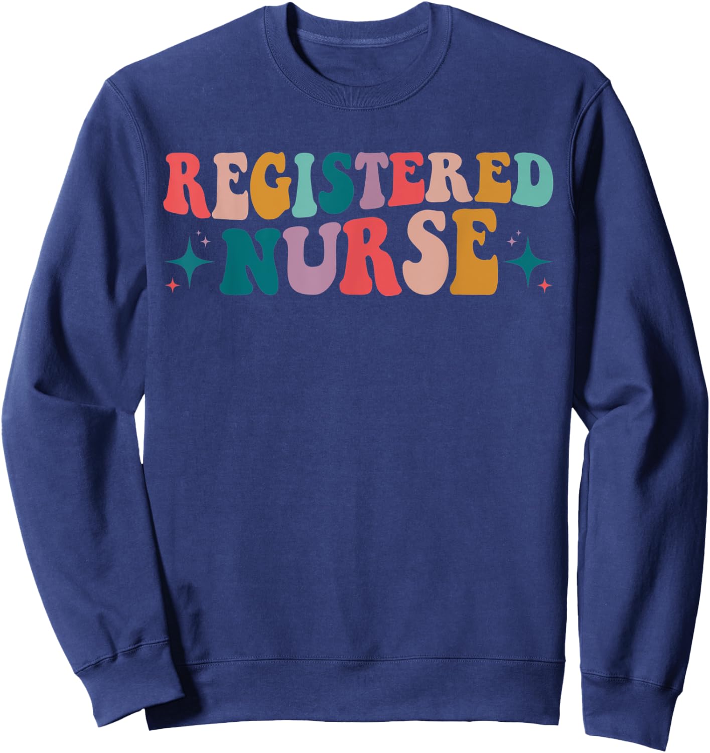 RN Nurse retro groovy Registered Nurse Nursing School Women Sweatshirt - Sweatshirt | Navy