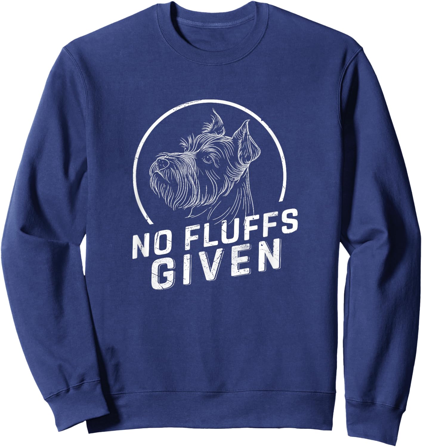 Schnauzer No Fluffs Given Dog Mom Dad Gifts Funny Dog Xmas Women Kids Sweatshirt - Sweatshirt | Navy