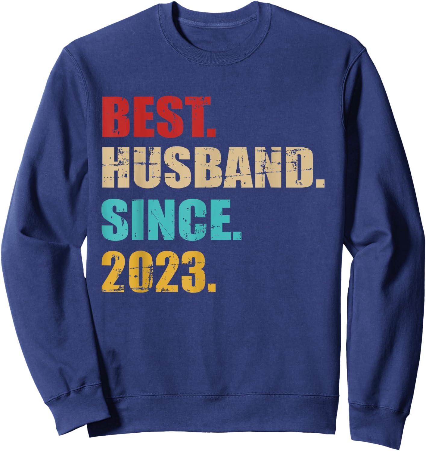Best husband since 2023 for 2nd wedding anniversary Sweatshirt - Sweatshirt | Navy