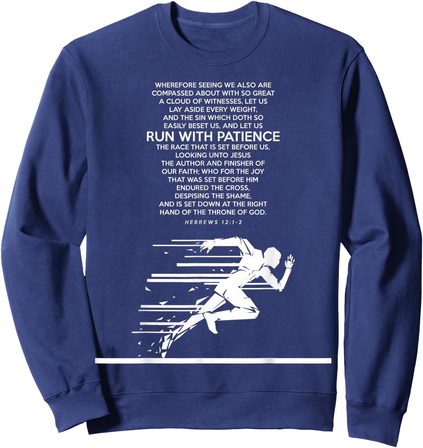 proverbs bible study Hebrews 12 1 2 Sweatshirt - Sweatshirt | Navy