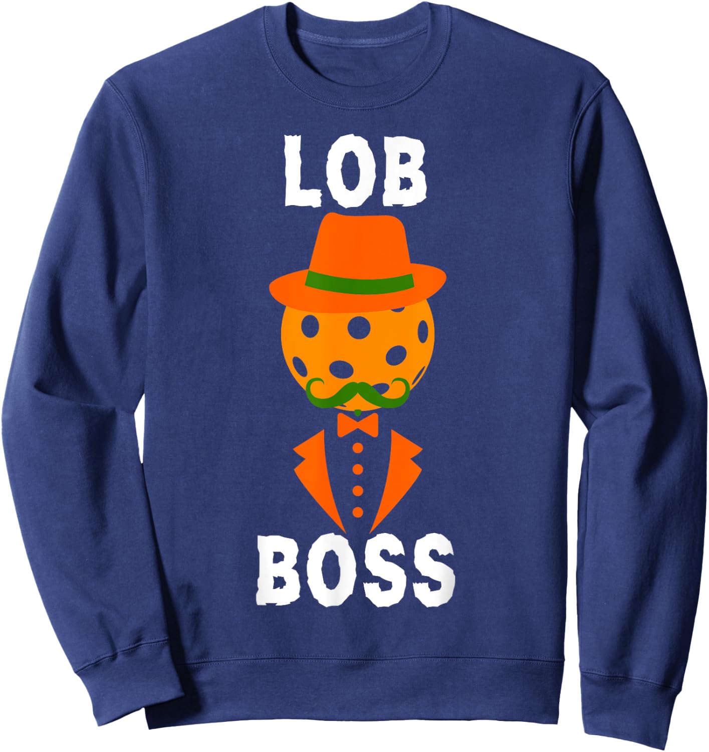 Lob Boss Funny Halloween Pickleball for Pickleball Lover Sweatshirt - Sweatshirt | Navy