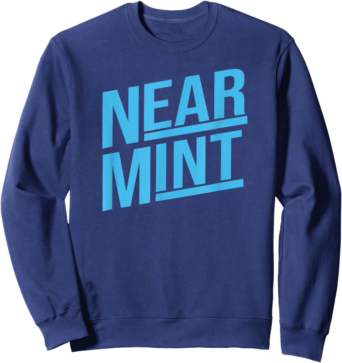 Near Mint Grade Funny Baseball Card Collector Trading Cards Sweatshirt - Sweatshirt | Navy