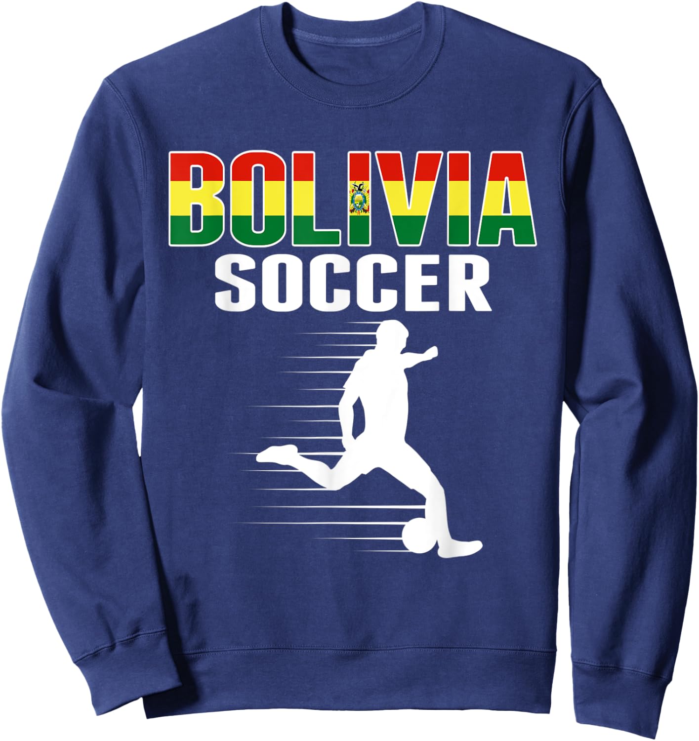 Bolivia Soccer Fans Jersey - Bolivian Flag Football Lovers Sweatshirt - Sweatshirt | Navy