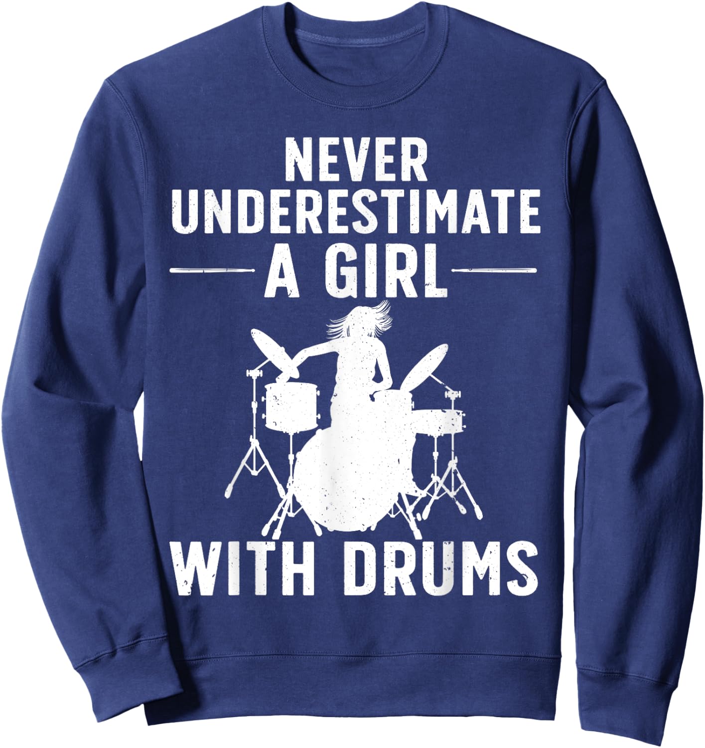 Funny Drummer Design Girls Kids Drums Player Lover Sweatshirt - Sweatshirt | Navy