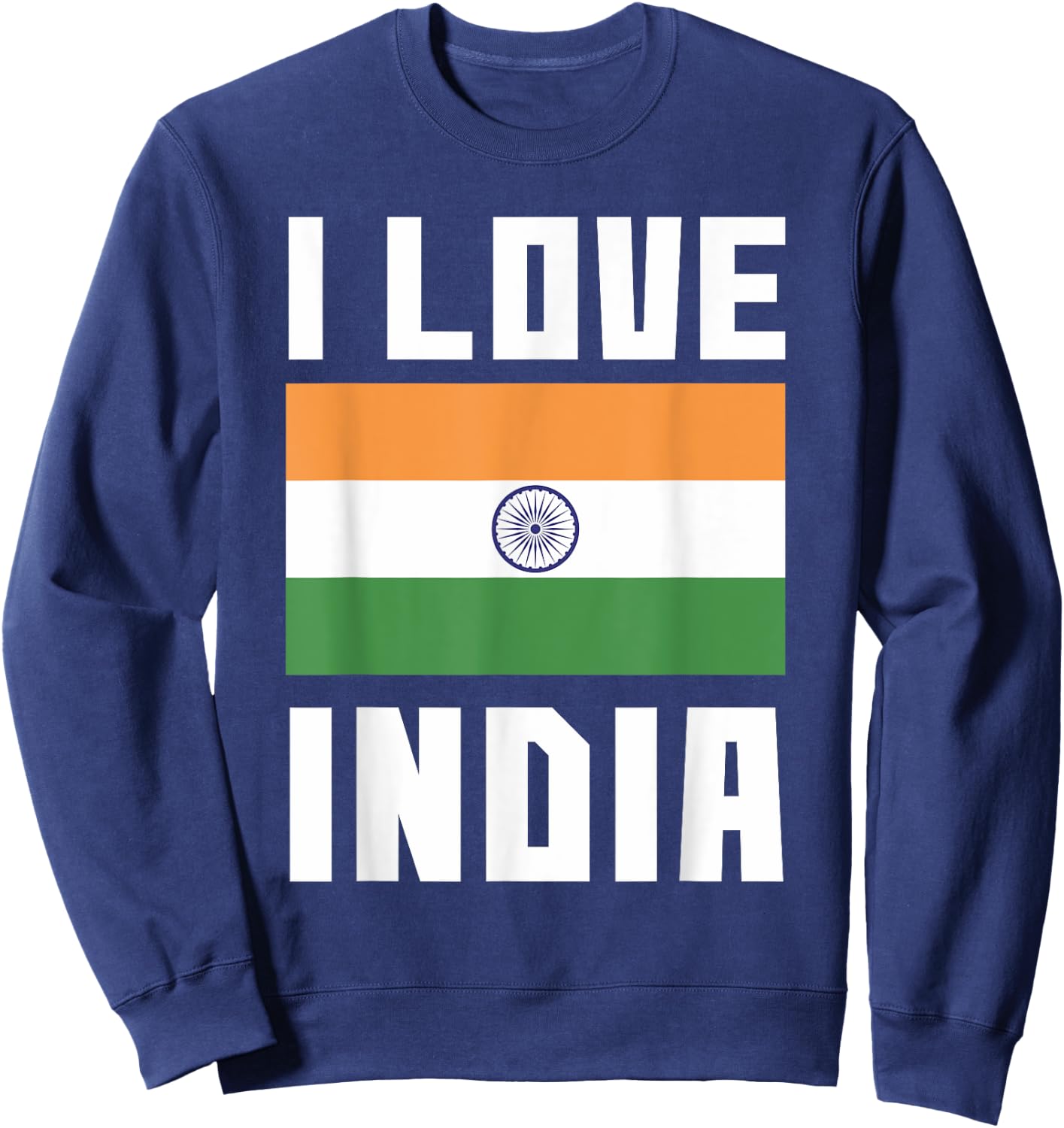 I Love India I Heart India Family Travel India Flag Sweatshirt - Sweatshirt | Navy