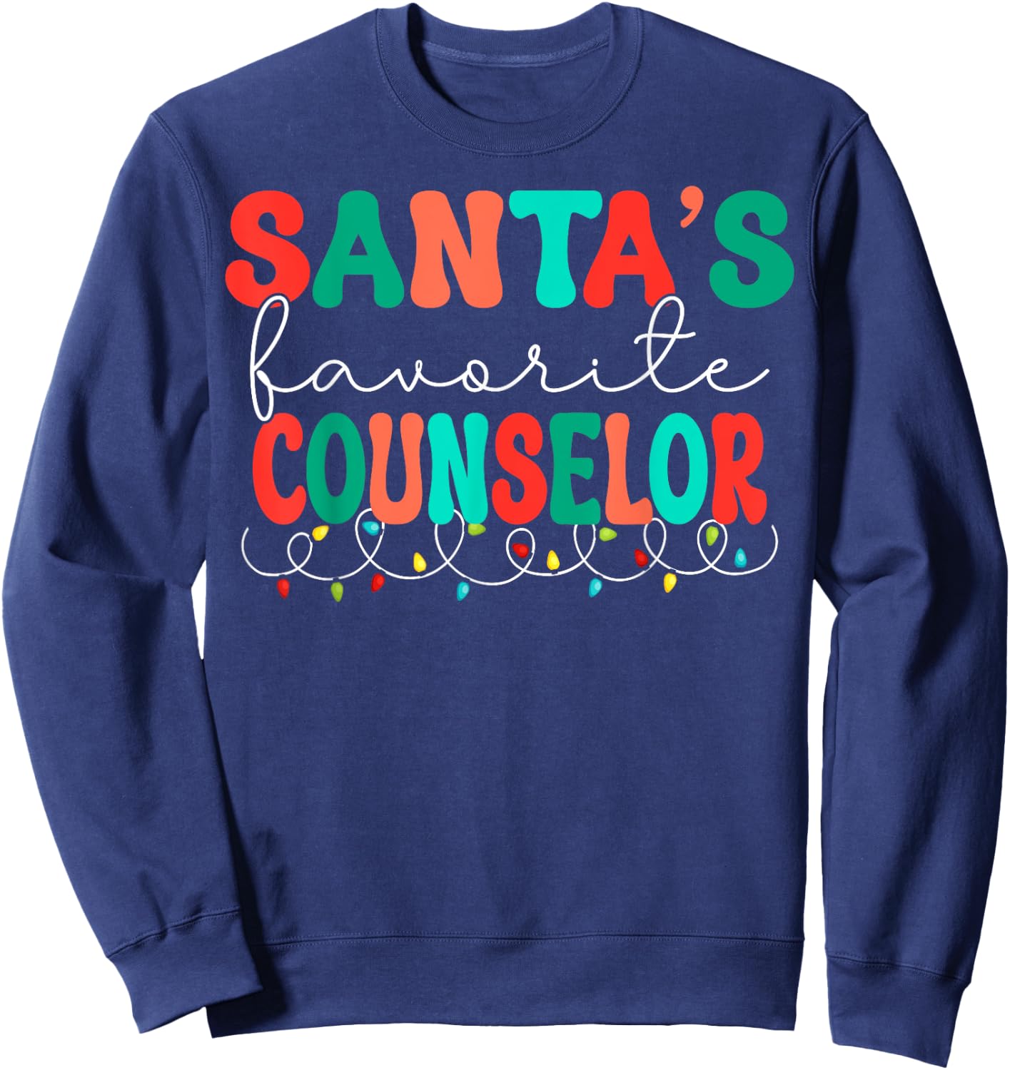Santas Favorite Counselor Retro Christmas School Counselor Sweatshirt - Sweatshirt | Navy