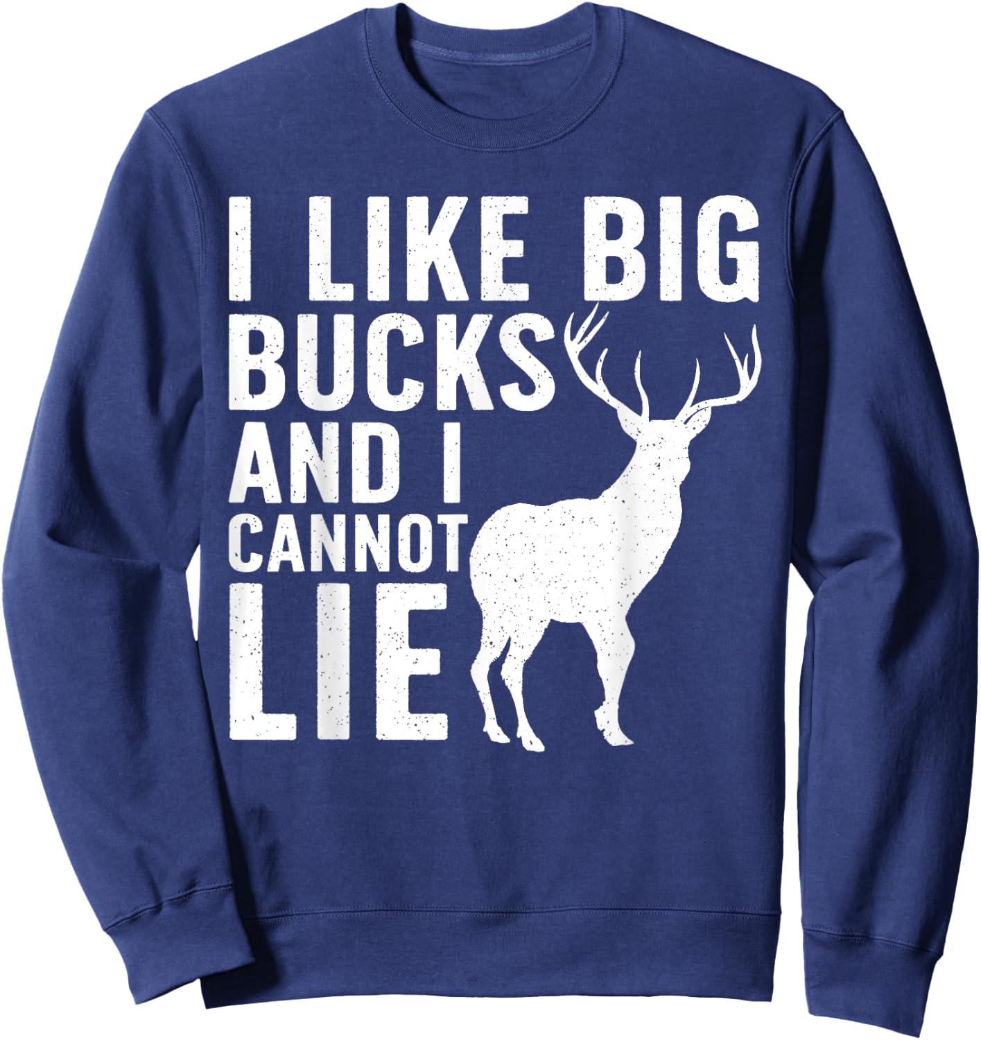 Deer Hunting Art Dad Wildlife Hunter Whitetail Bucks Sweatshirt - Sweatshirt | Navy