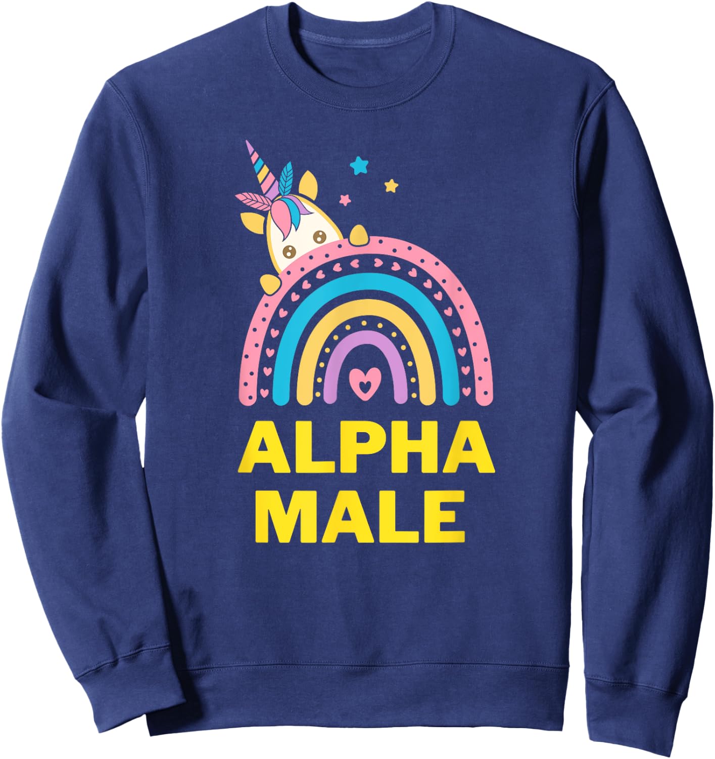 Ironic Alpha Male Unicorn Rainbow, Funny Sweatshirt - Sweatshirt | Navy