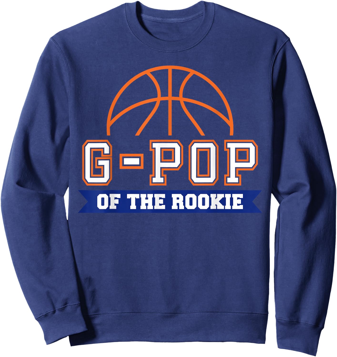 G-Pop of Rookie 1st Birthday Basketball Theme Matching Party Sweatshirt - Sweatshirt | Navy