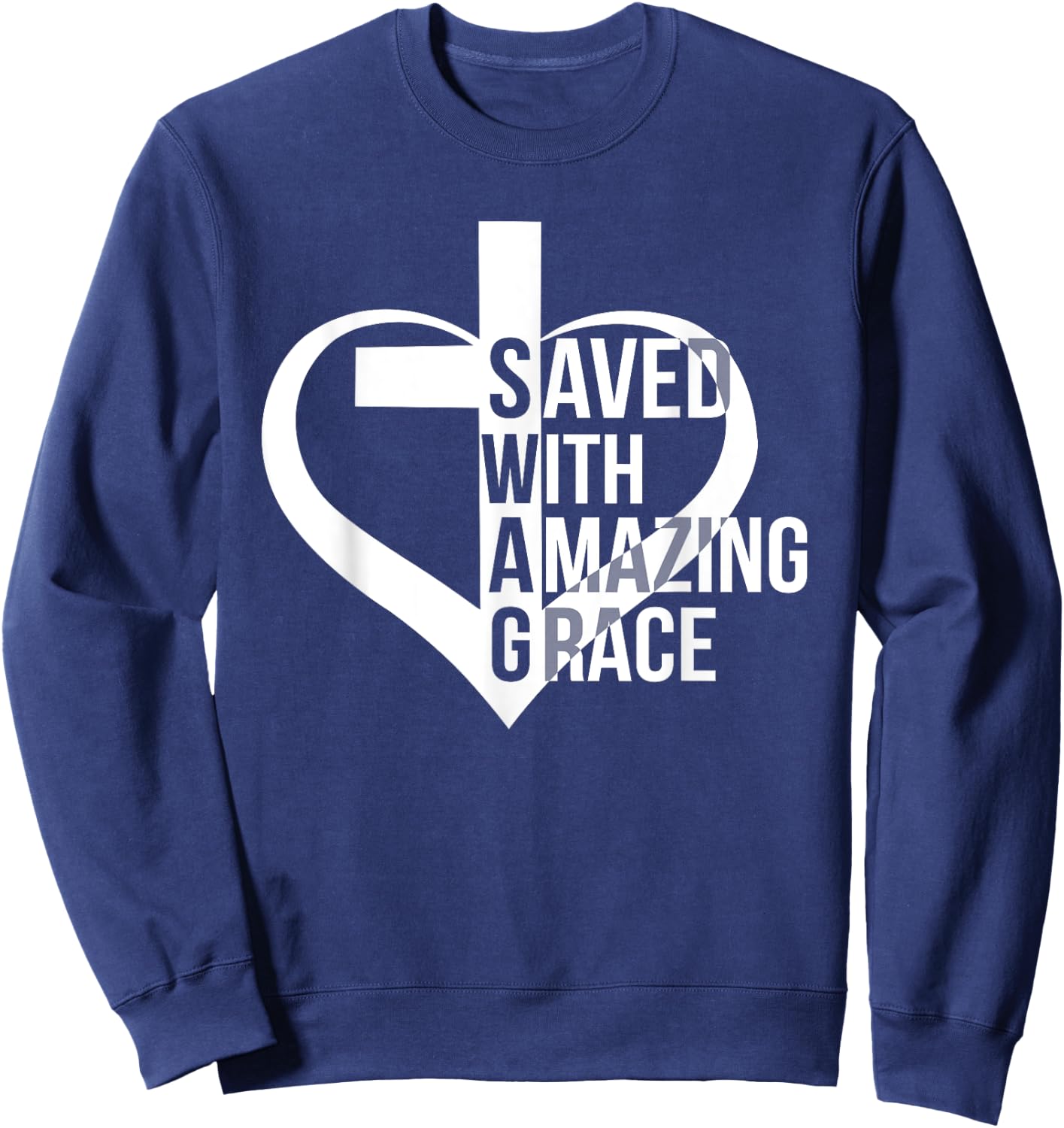 Saved With Amazing-Grace Swag Christian Faithcross Heart Sweatshirt - Sweatshirt | Navy