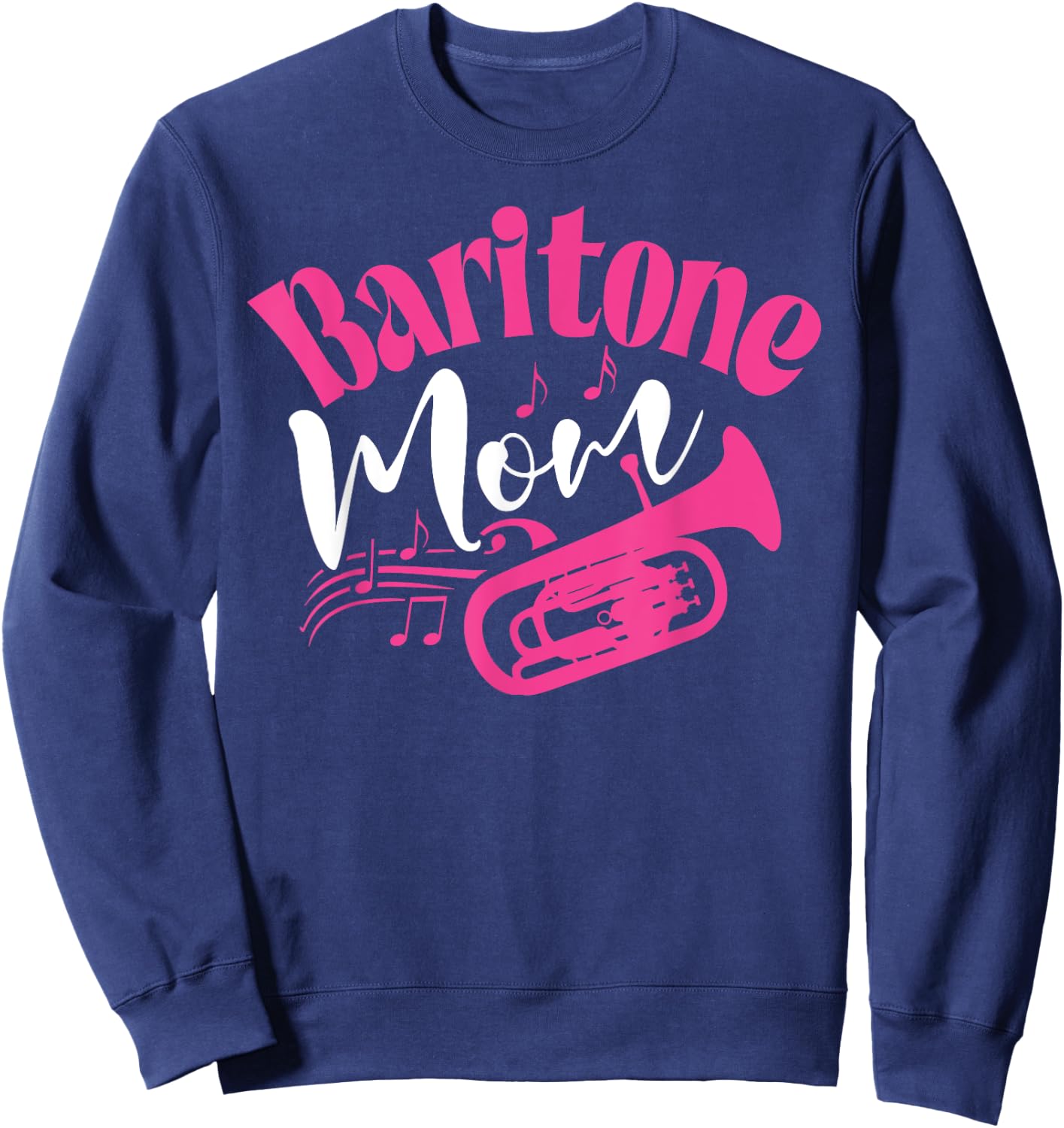 Baritone Mom Marching Band Mother Mama Player Sweatshirt - Sweatshirt | Navy
