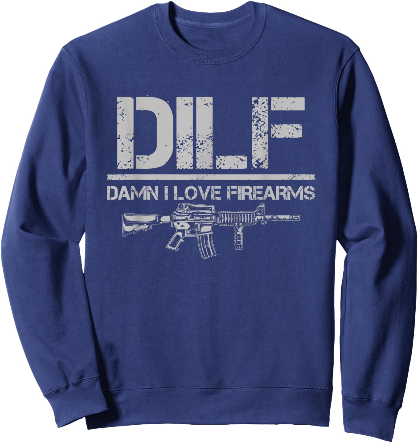 Gun American Flag DILF - Damn I Love Firearms Sweatshirt - Sweatshirt | Navy