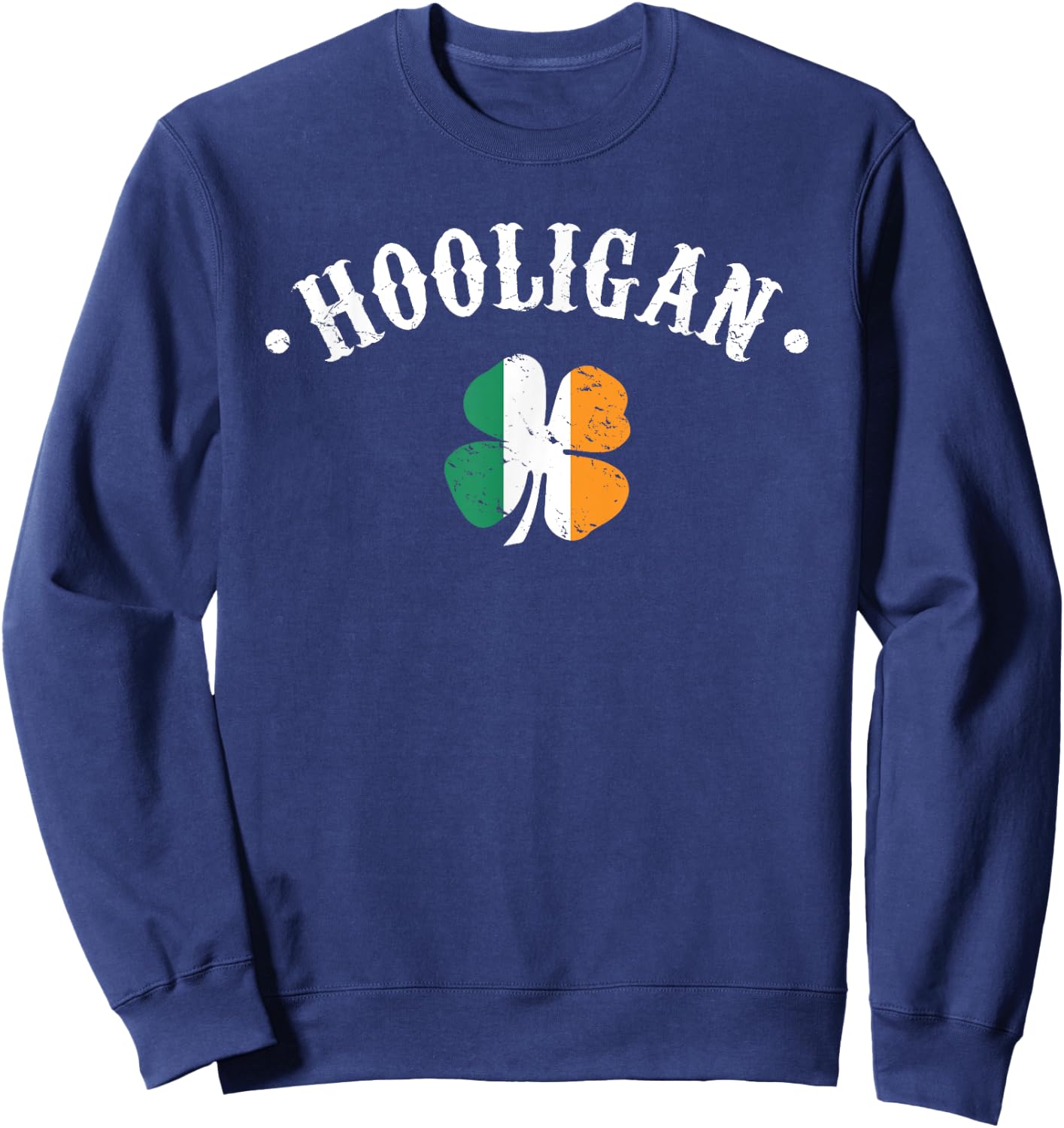 Hooligan St Patricks Day Irish Shamrock Flag Sweatshirt - Sweatshirt | Navy