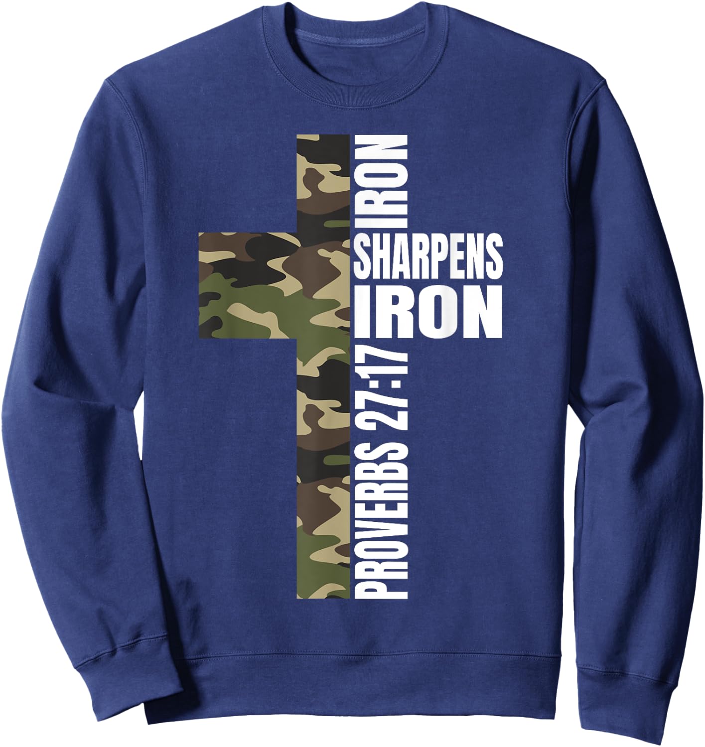 Green Camo Iron Sharpens Iron Christian Verse Family Couples Sweatshirt - Sweatshirt | Navy