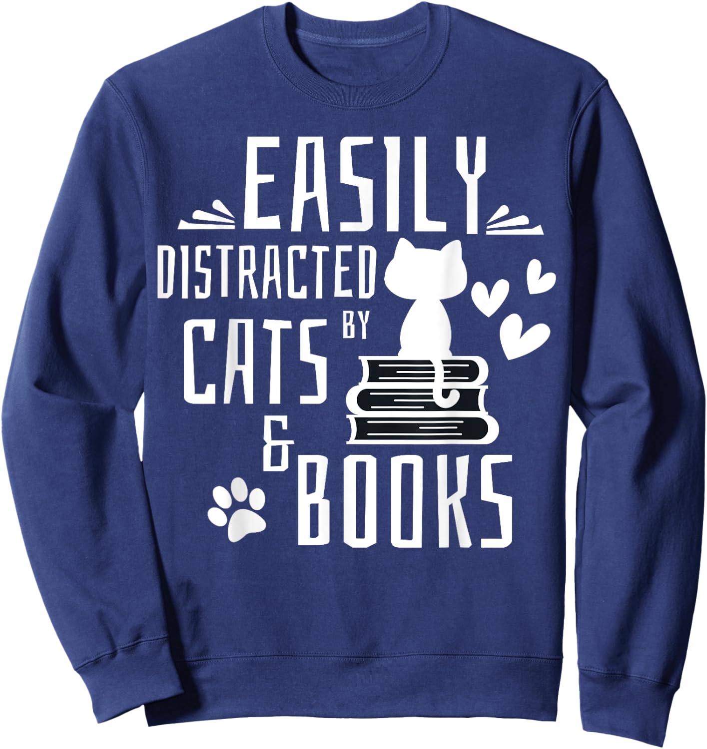 Easily Distracted By Cats And Books Gifts Kids Girls Boys Sweatshirt - Sweatshirt | Navy