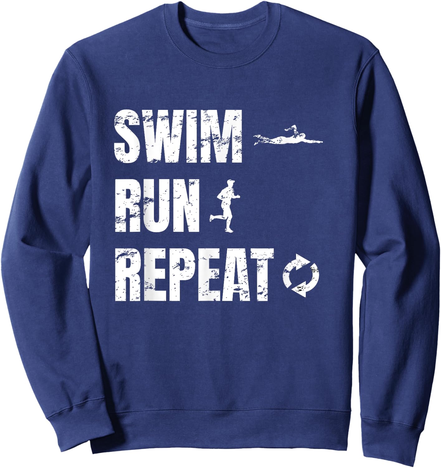 Swimrun Design Swim Run Repeat Swimming Running Sports Sweatshirt - Sweatshirt | Navy