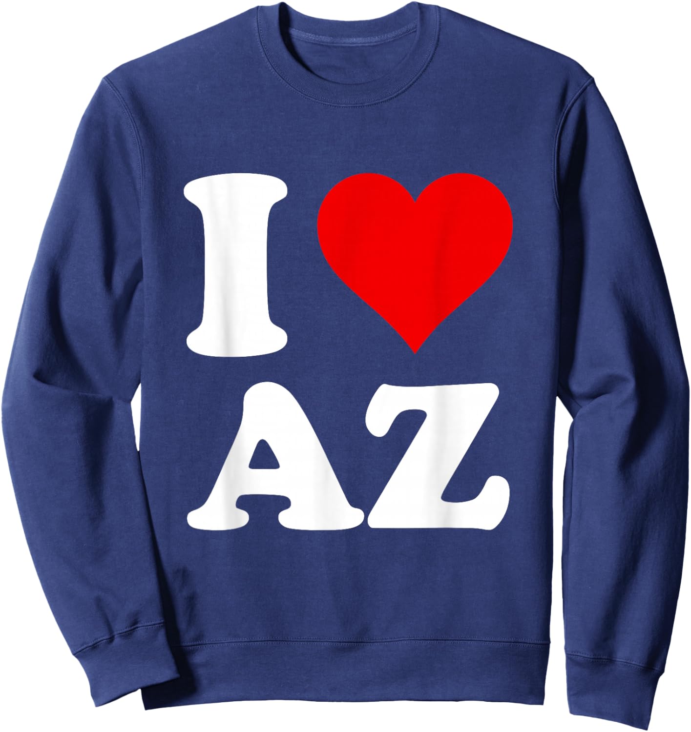 I Love AZ Sweatshirt - Sweatshirt | Navy
