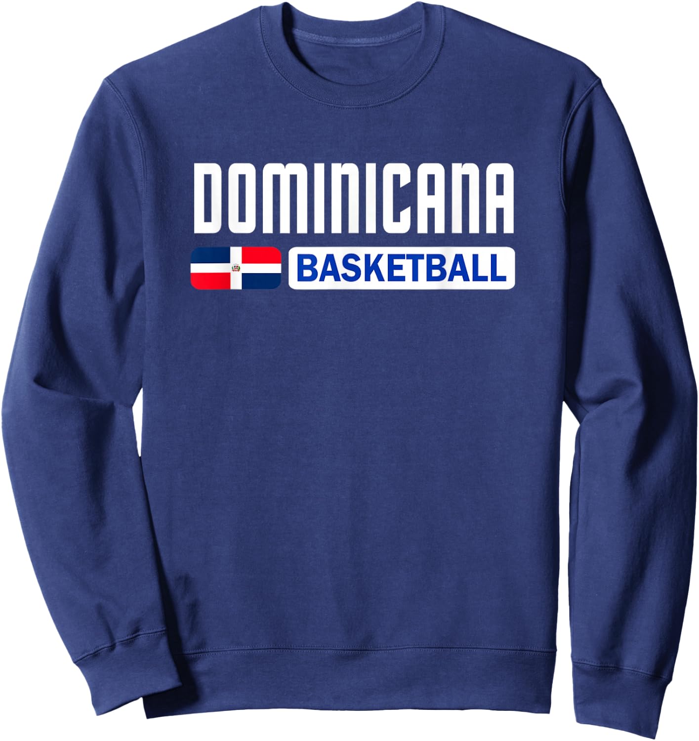 Dominican Republic Basketball Dominicana Flag Sports Sweatshirt - Sweatshirt | Navy