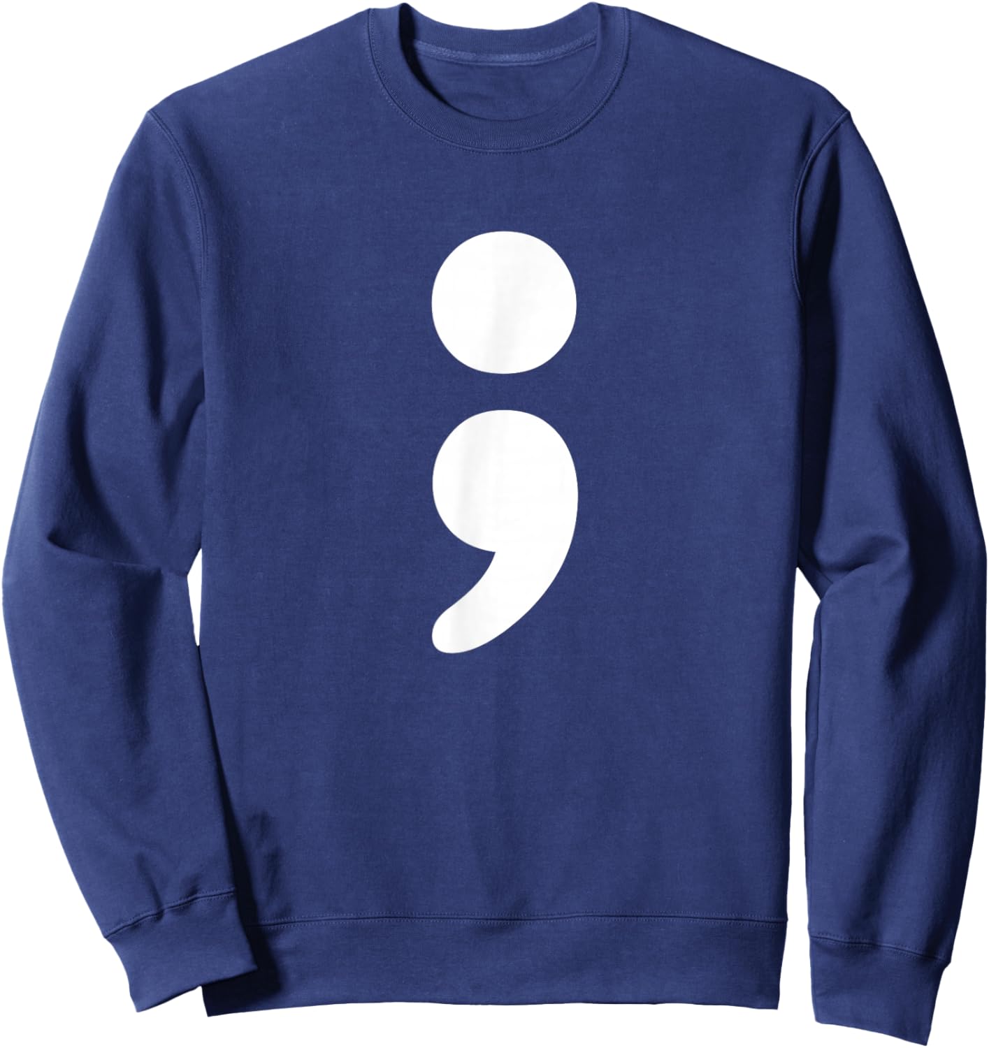 Semicolon Mental Health Matters Awareness Month Sweatshirt - Sweatshirt | Navy