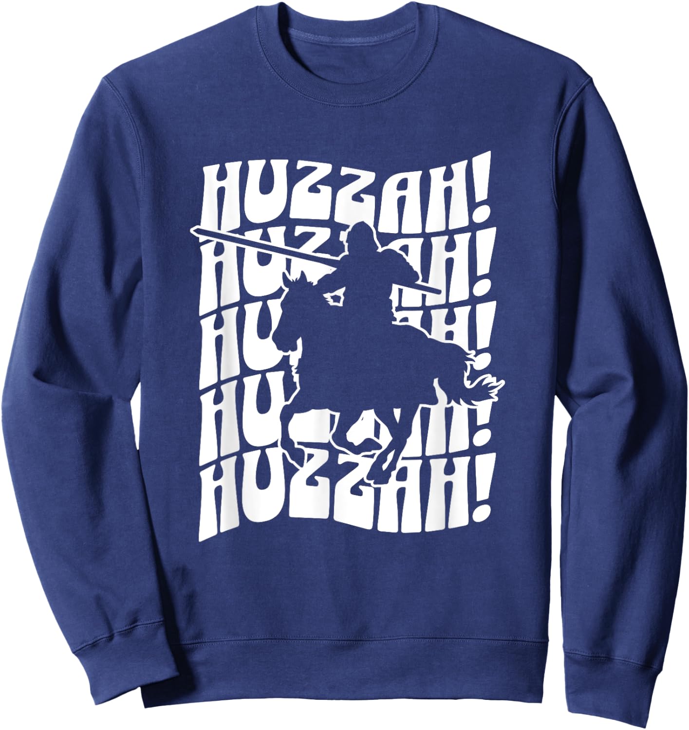 Huzzah Medieval Renaissance Faire Festival Fair Men Women Sweatshirt - Sweatshirt | Navy