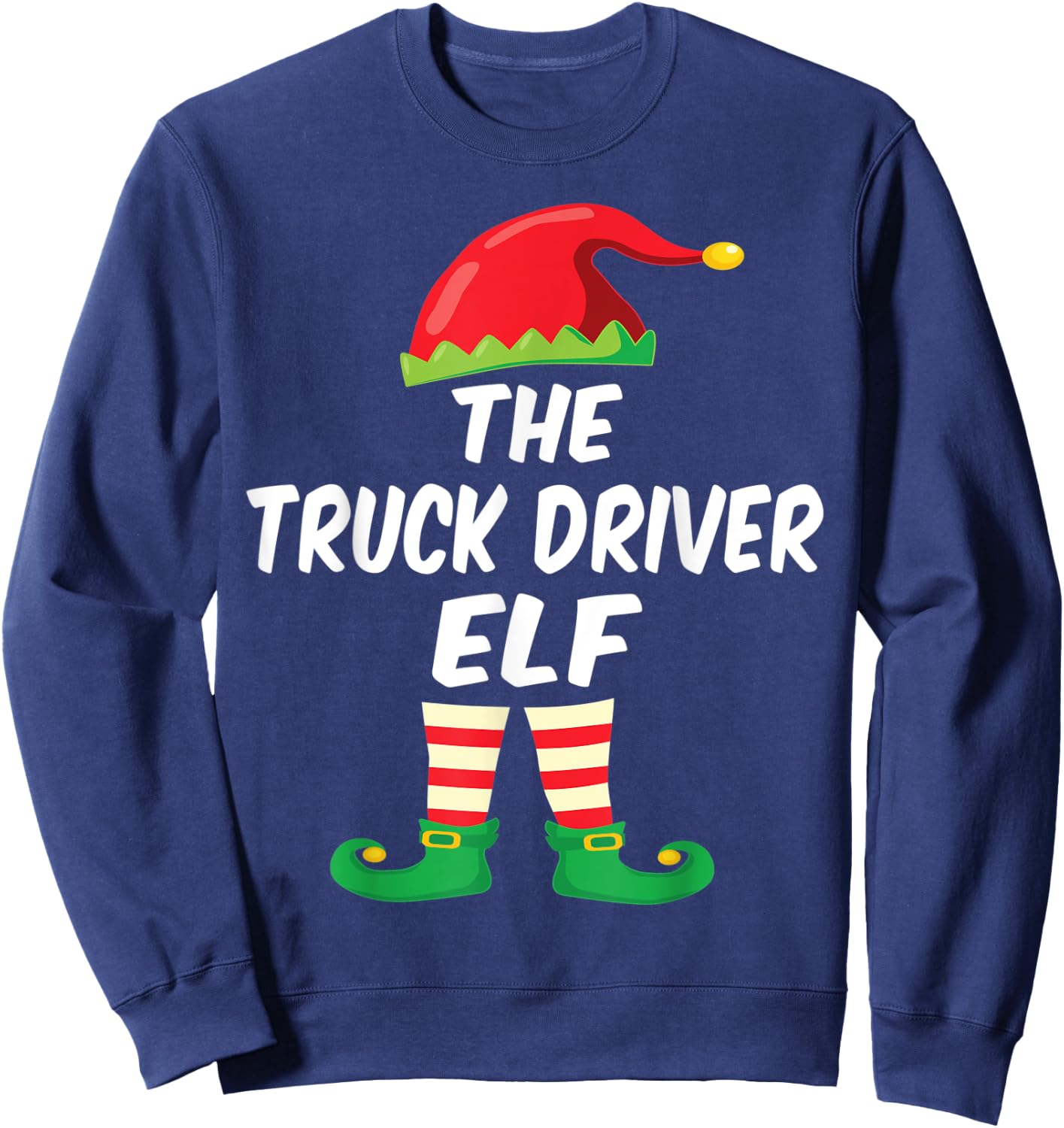 The Truck Driver Elf Family Matching Funny Christmas Costume Sweatshirt - Sweatshirt | Navy