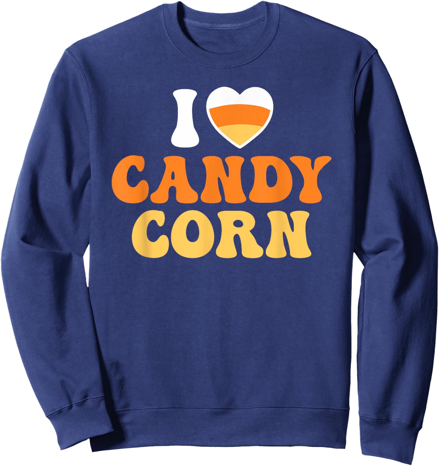 I Love Candy Corn Heart Funny Halloween Sweatshirt - Sweatshirt | Navy