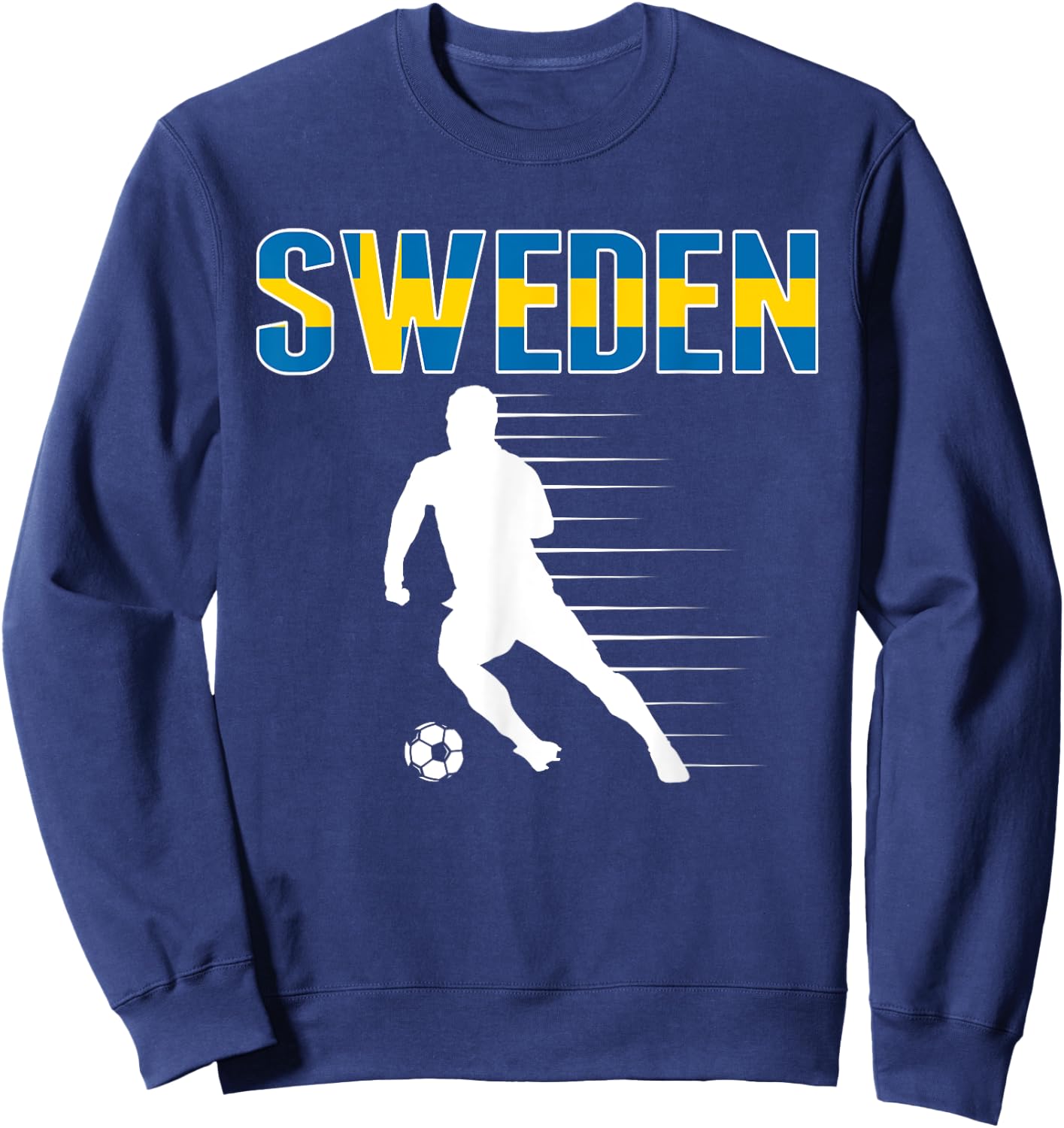 Sweden Soccer Lovers Jersey - Support Swedish Football Team Sweatshirt - Sweatshirt | Navy