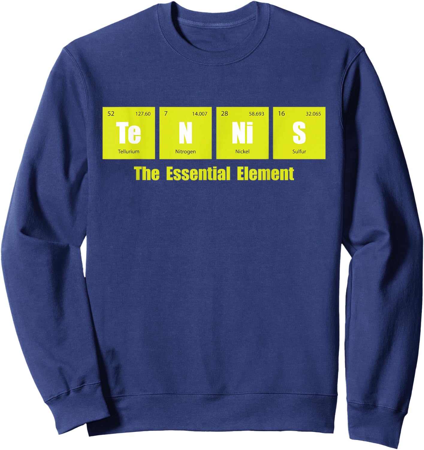Tennis The Essential Element - Tournament Sports Lover Sweatshirt - Sweatshirt | Navy