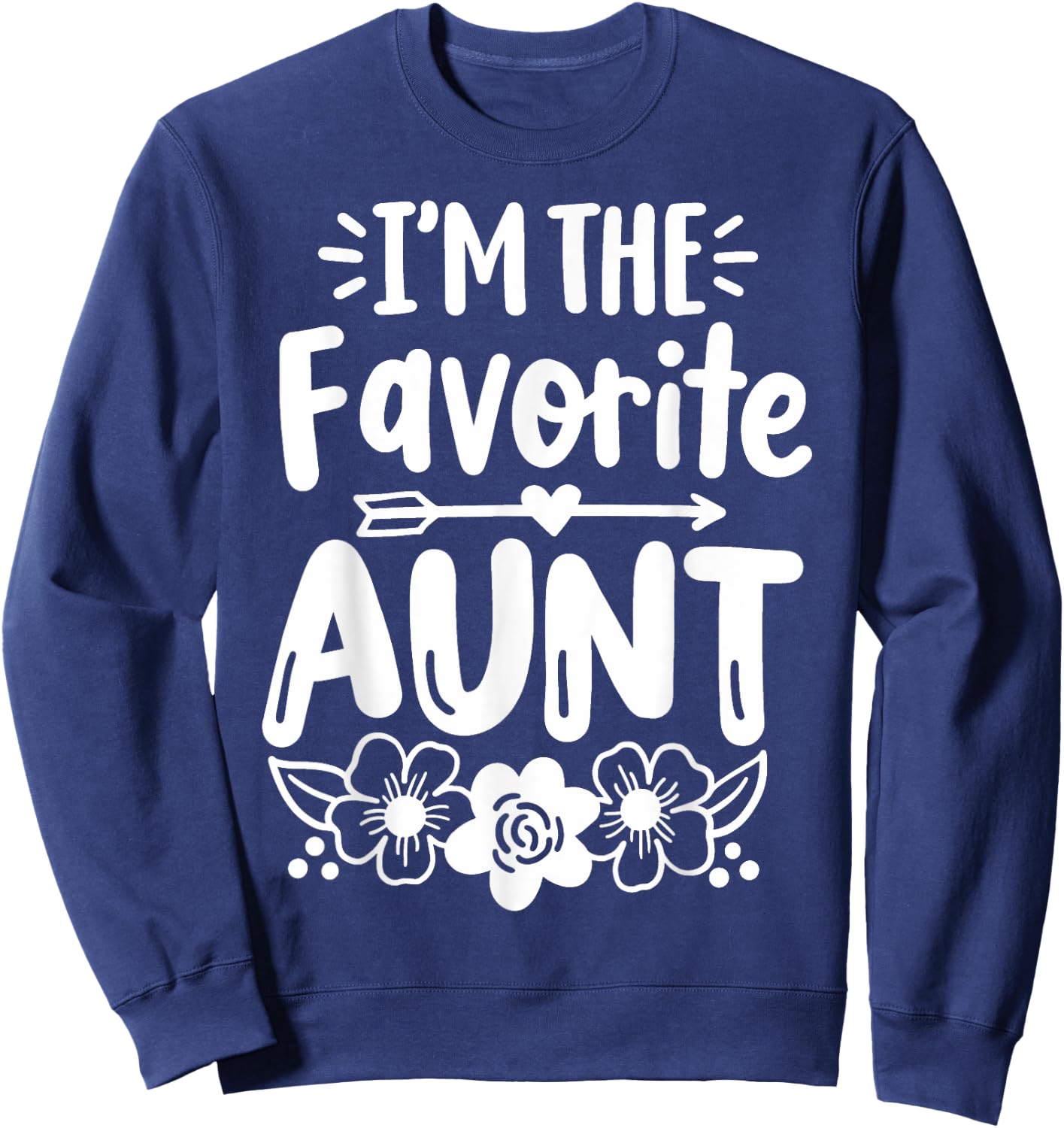 Auntie Aunt Squad Co. Women's Favorite Aunt Sweatshirt - Sweatshirt | Navy