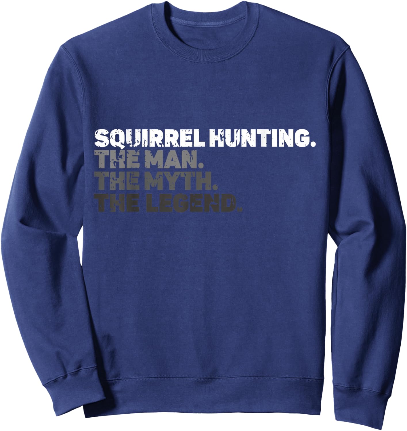 Squirrel Hunting Season Squirel Funny Vintage Hunter Sweatshirt - Sweatshirt | Navy