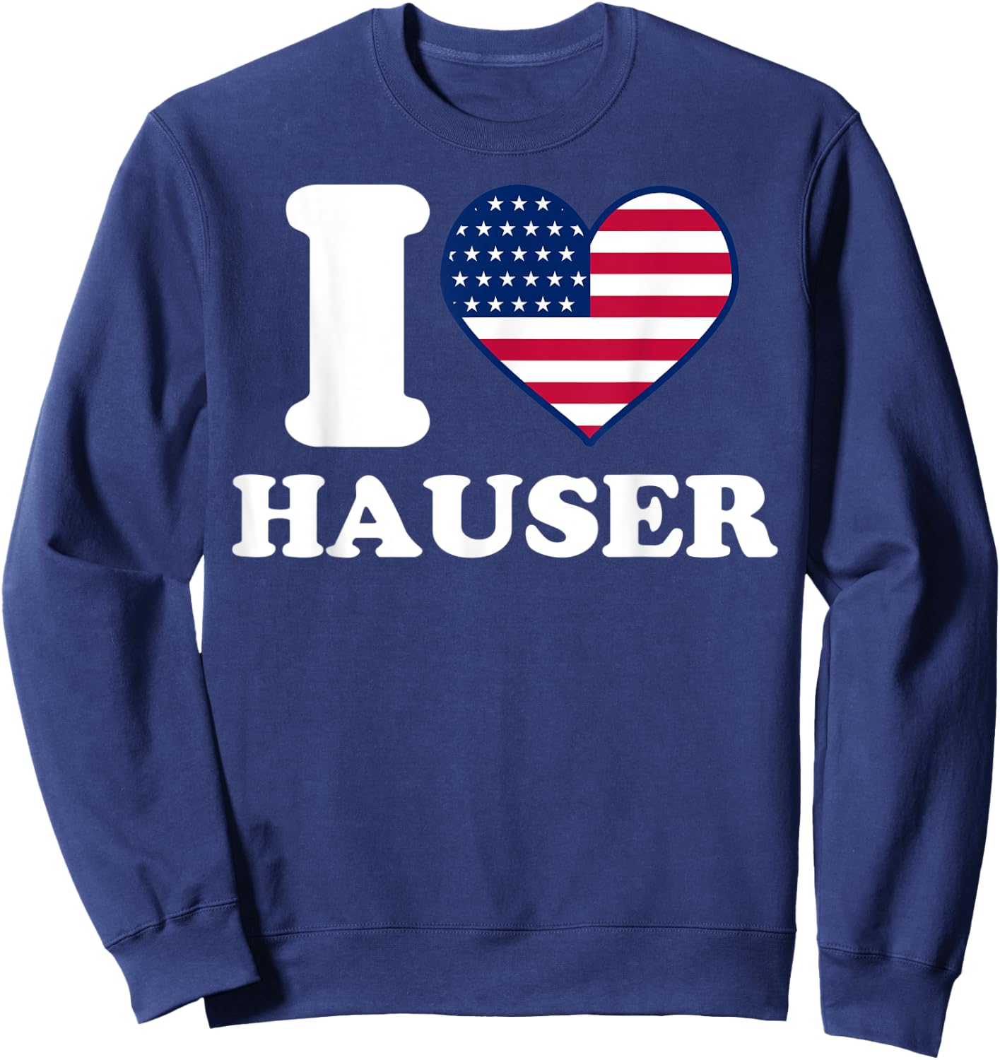 I love Hauser I heart Hauser Sweatshirt - Sweatshirt | Navy