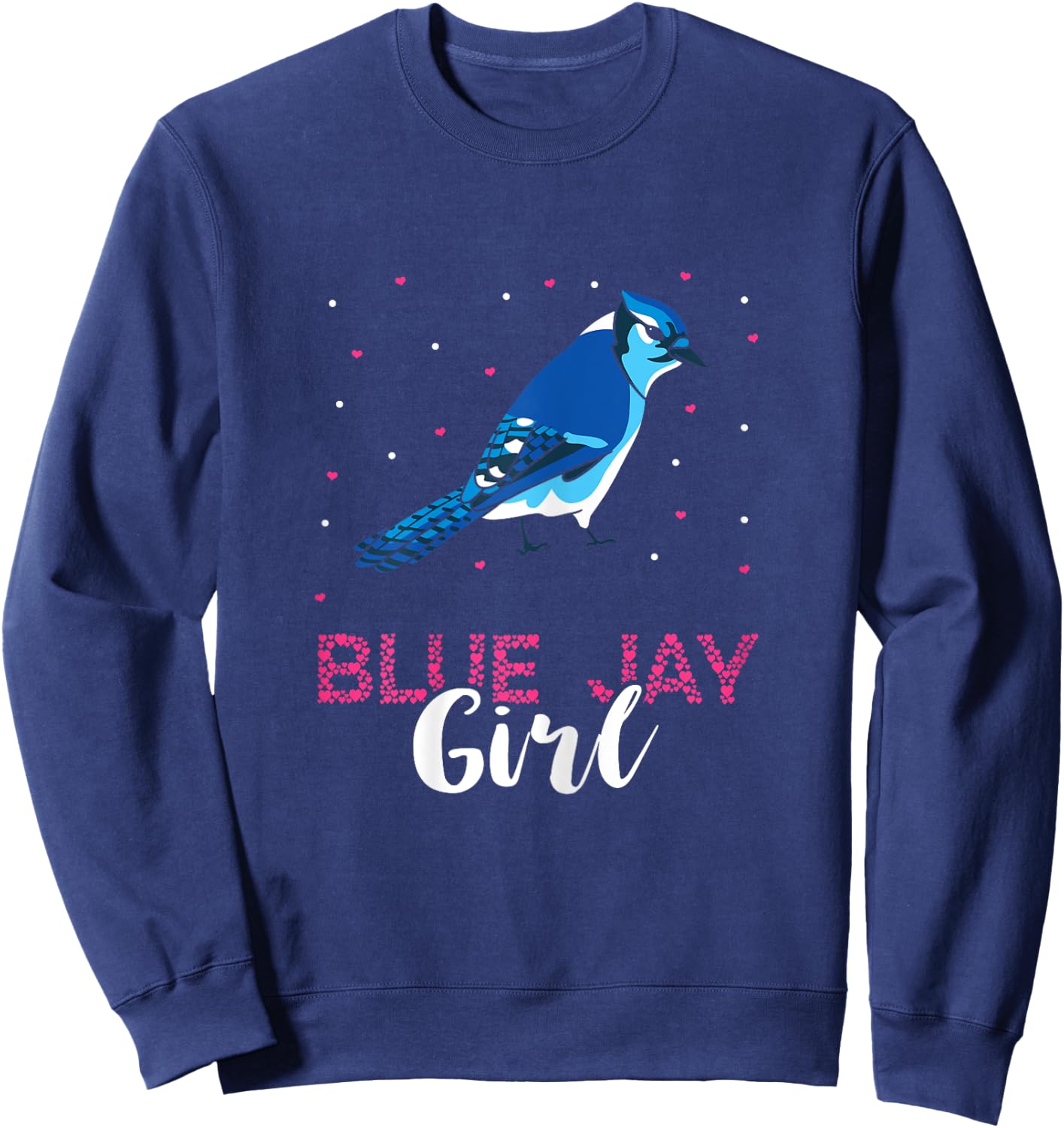 Blue Jay Girl Birder Stellers Jay Blue Jay Bird Ornithology Sweatshirt - Sweatshirt | Navy