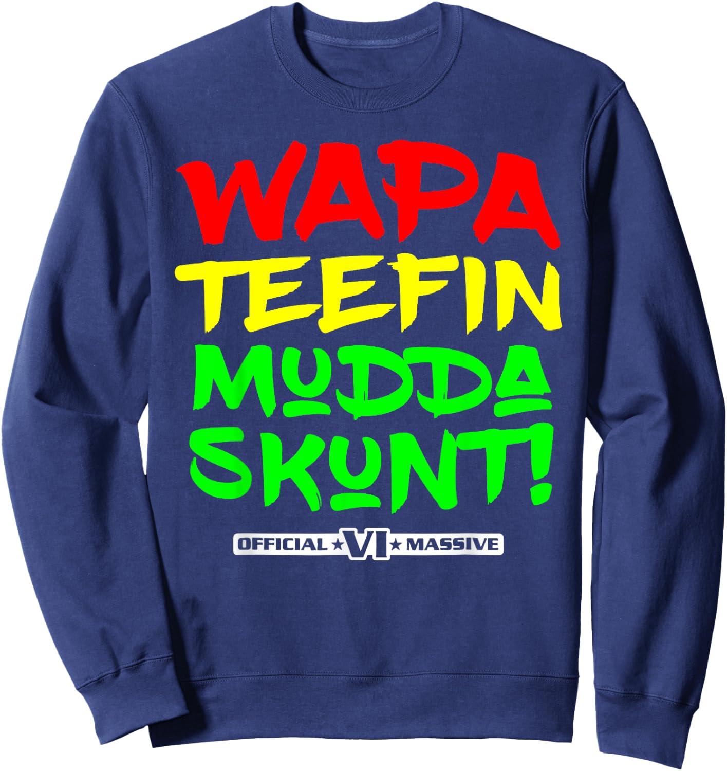 Wapa Teefin Mudda Skunt Sweatshirt - Sweatshirt | Navy