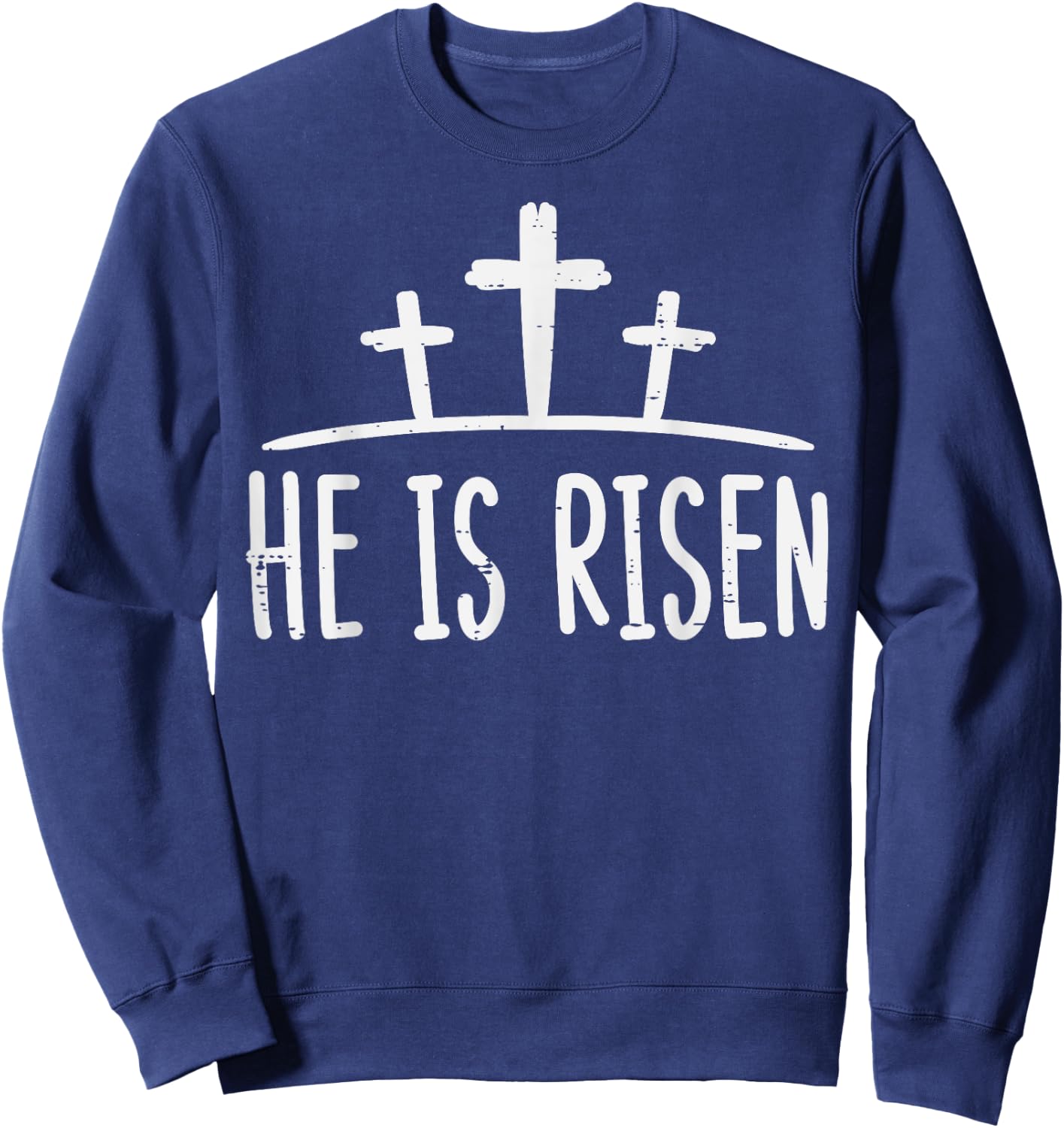 Easter He Is Risen Cross Religious Christian Men Women Kids Sweatshirt - Sweatshirt | Navy