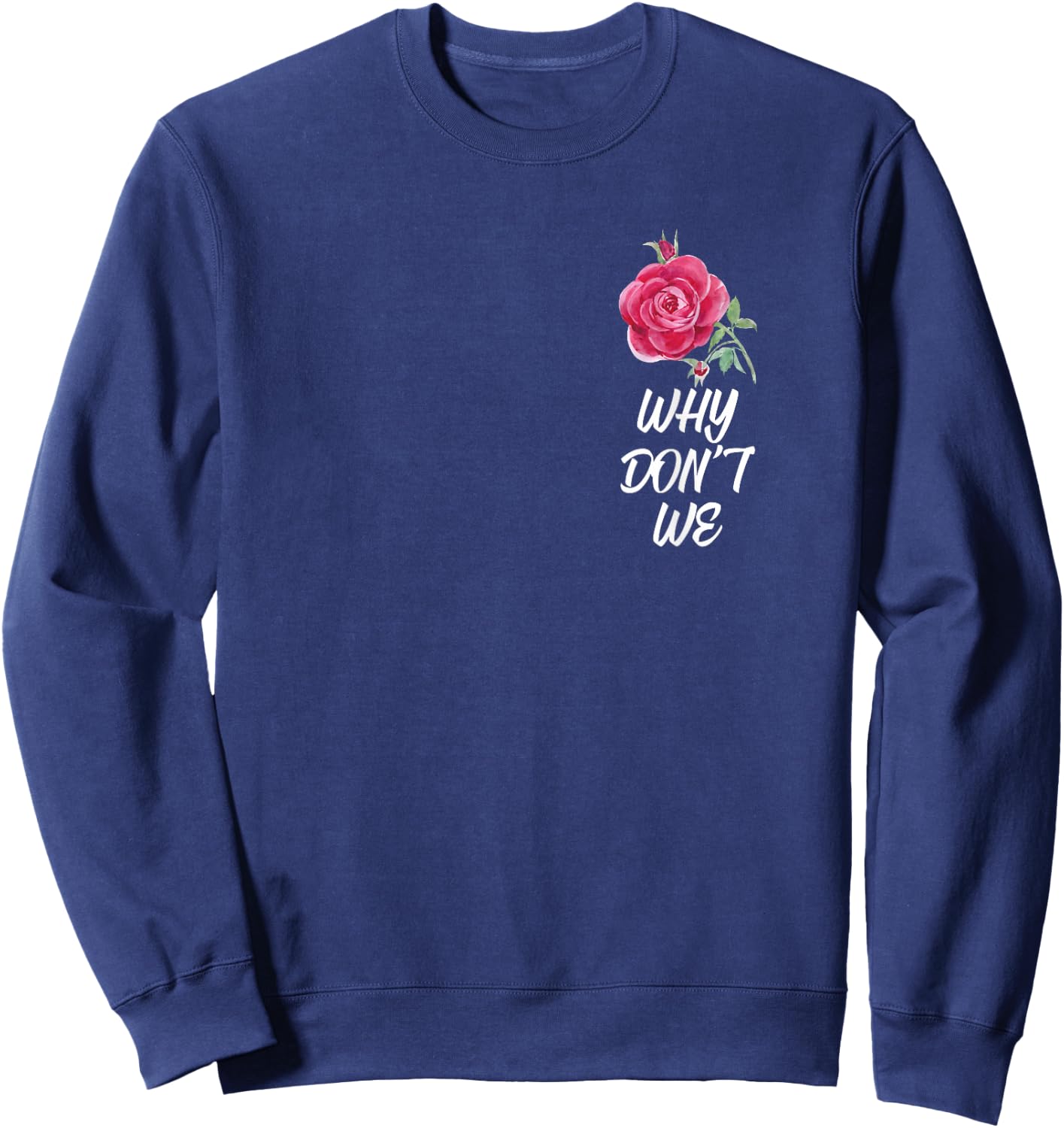 Why Dont We Rose Sweatshirt - Sweatshirt | Navy